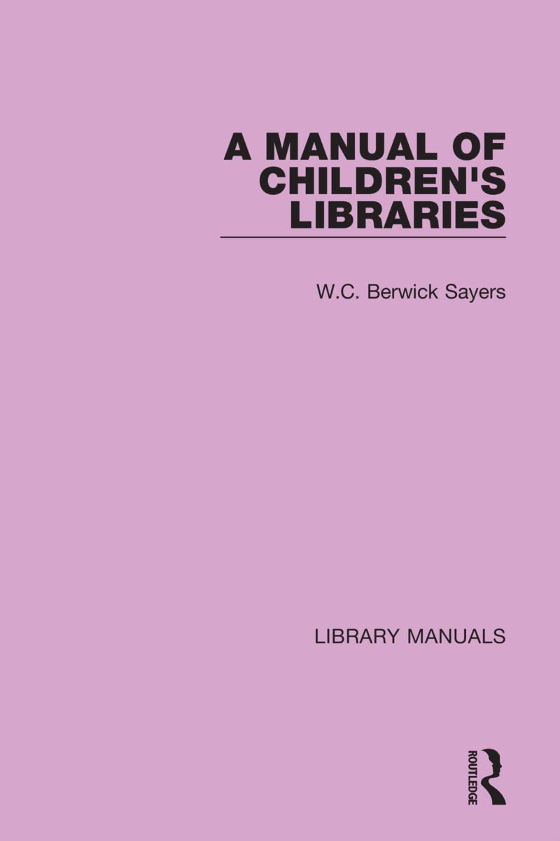 A Manual of Children's Libraries Social Sciences