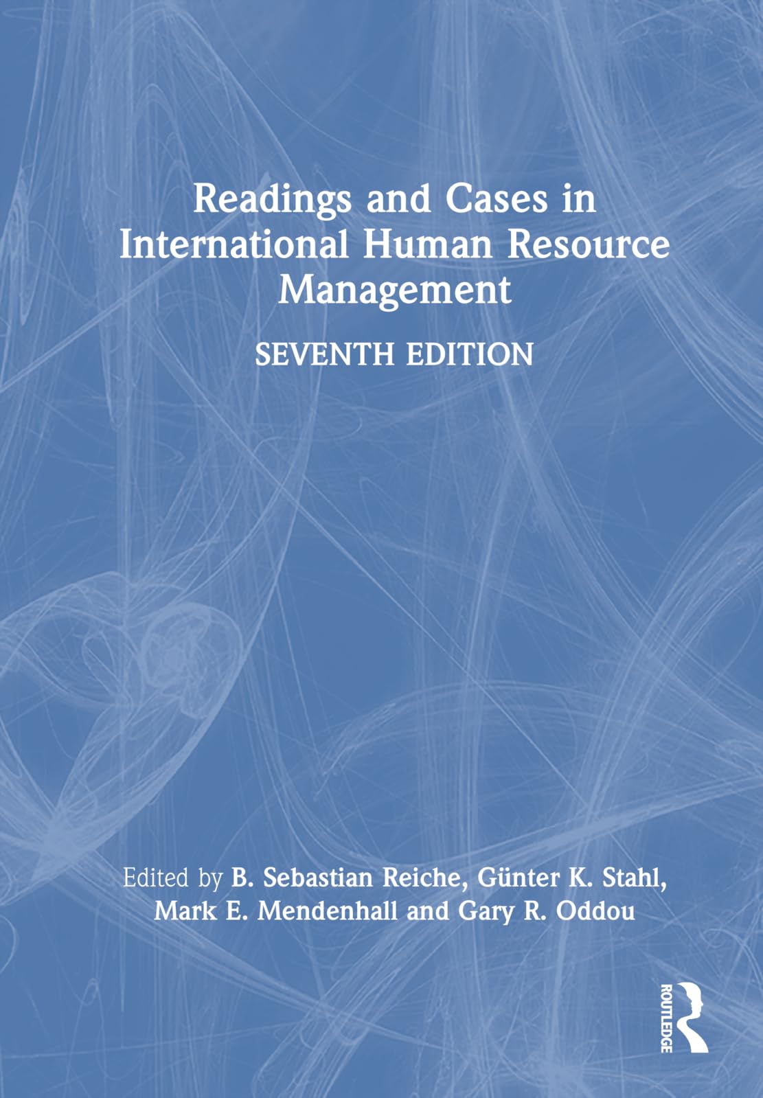 Readings and Cases in International Human Resource Management Law