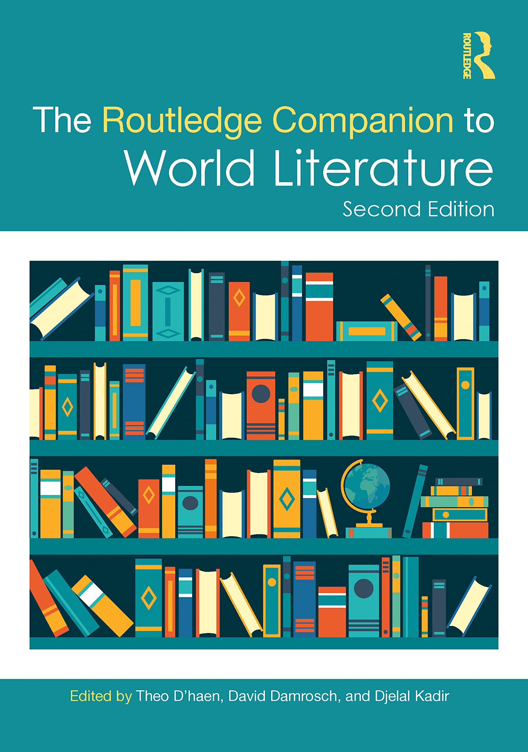 The Routledge Companion to World Literature Contemporary literature