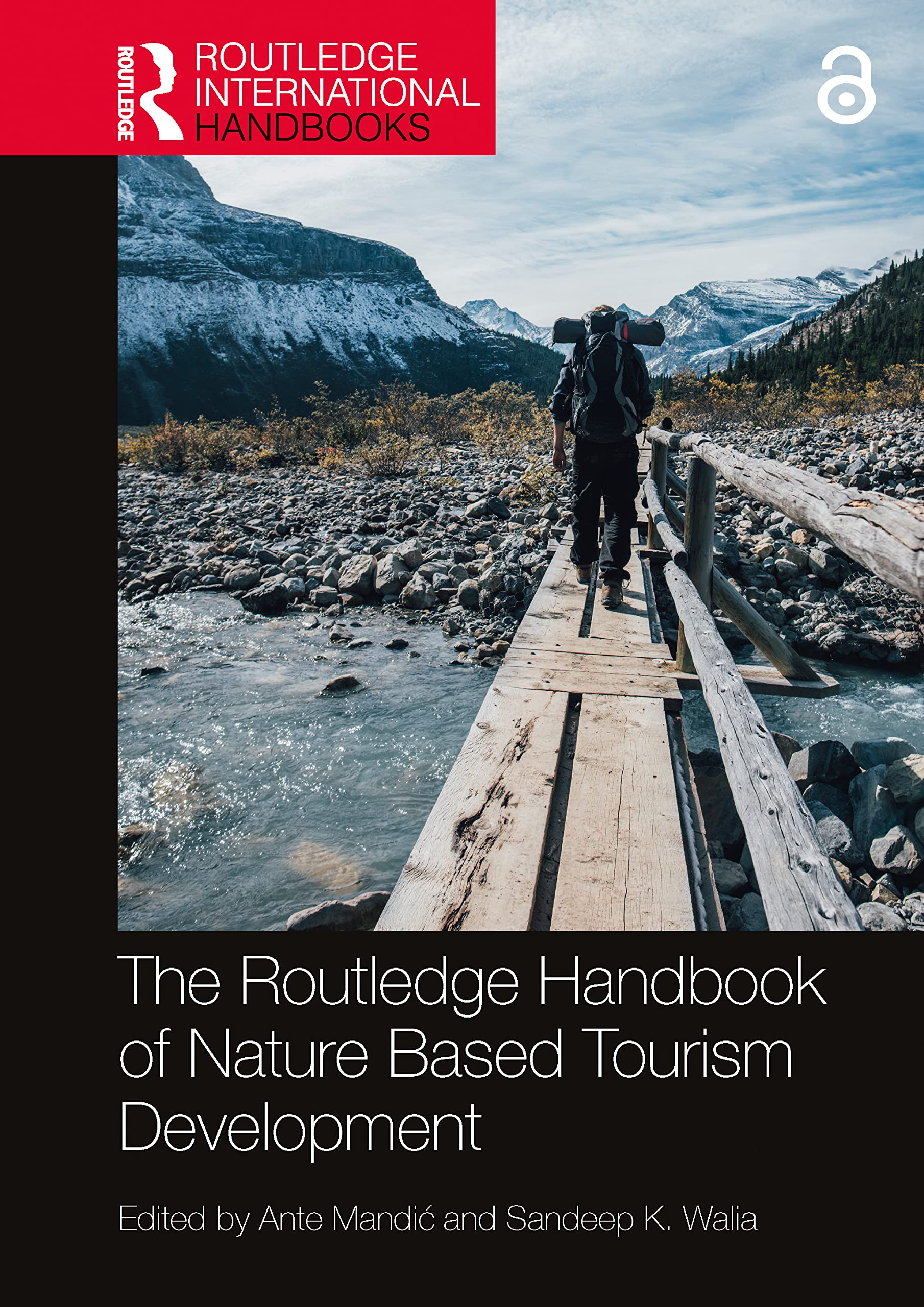 The Routledge Handbook of Nature Based Tourism Development Business, Finance & Career