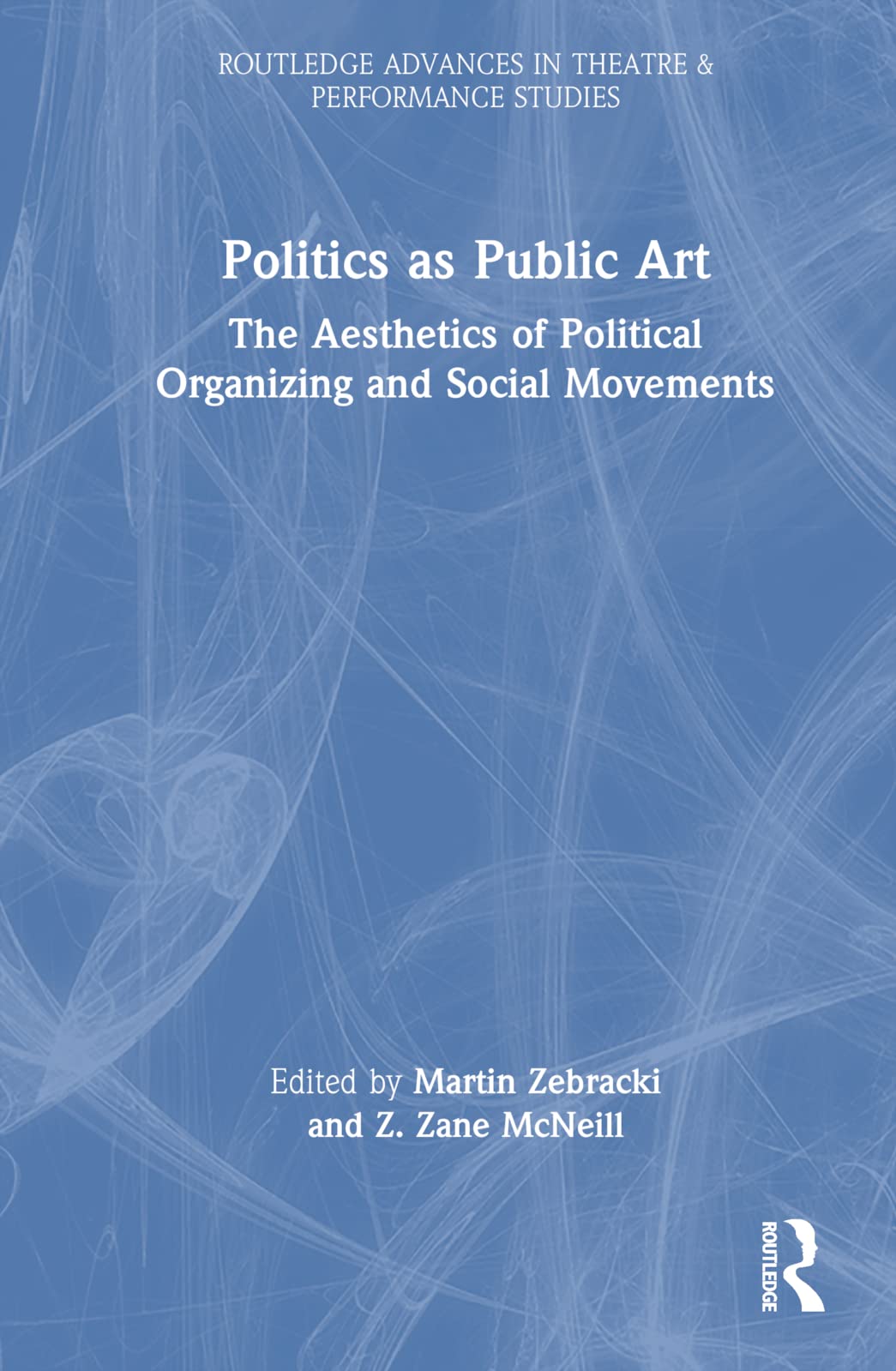 Politics as Public Art Social Sciences
