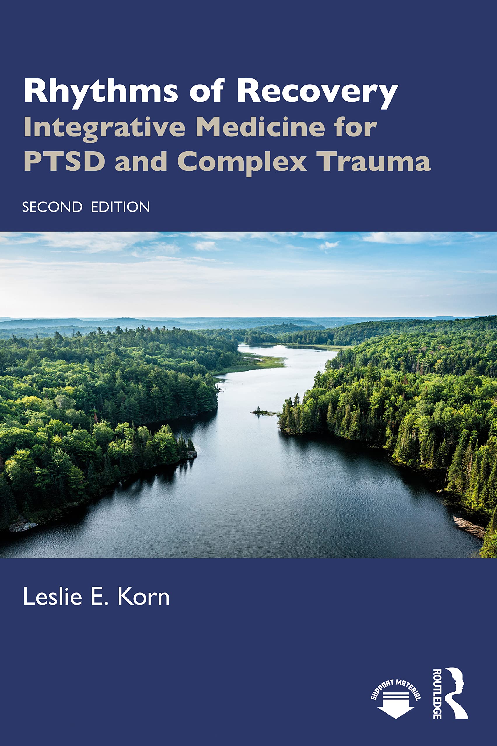 Rhythms of Recovery: Integrative Medicine for PTSD and Complex Trauma Medicine