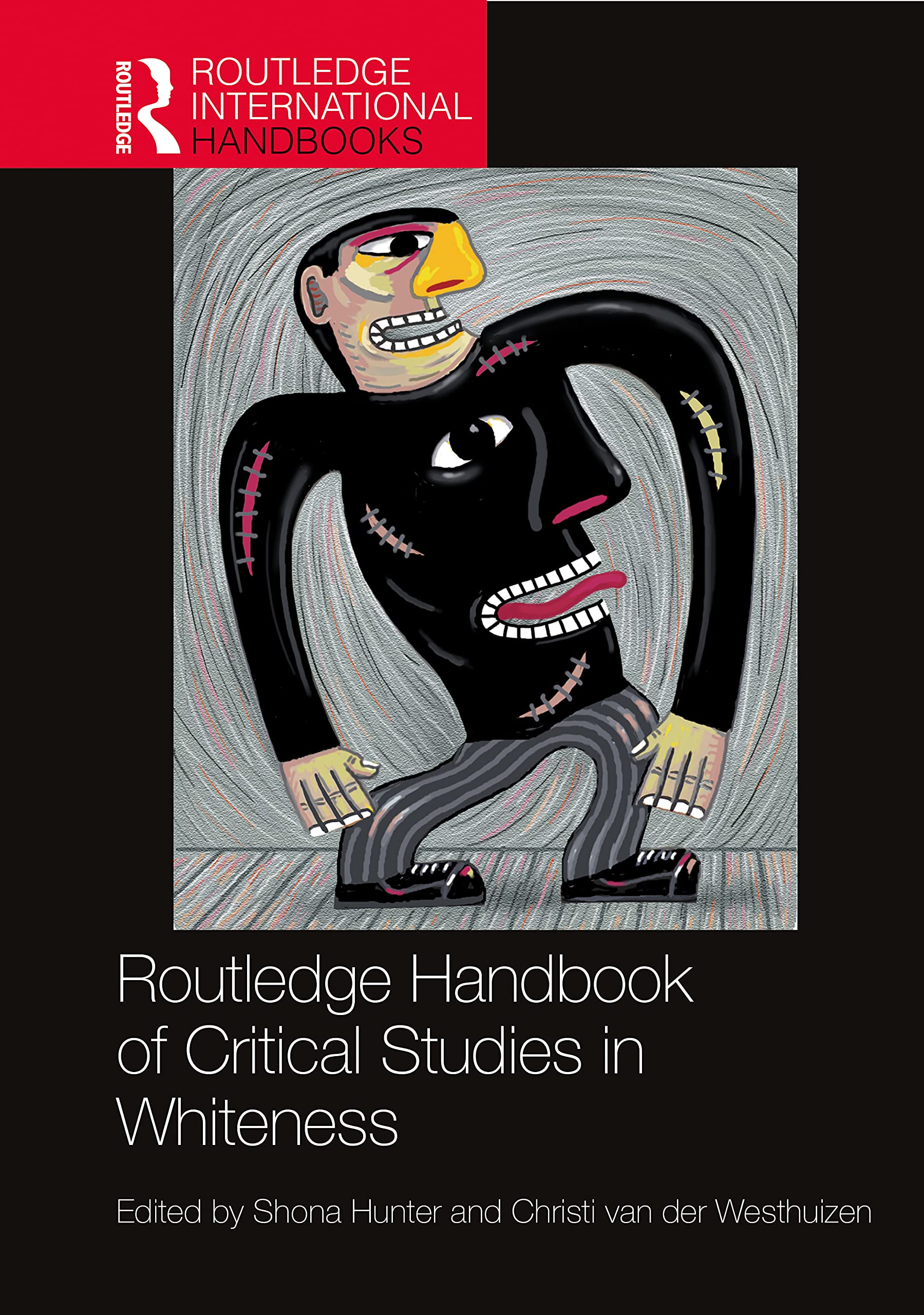Routledge Handbook of Critical Studies in Whiteness (Routledge International Handbooks) Books