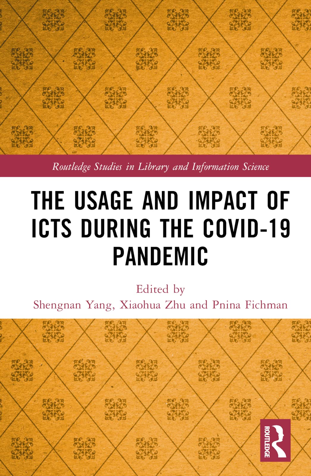 The Usage and Impact of ICTs during the Covid-19 Pandemic Medicine