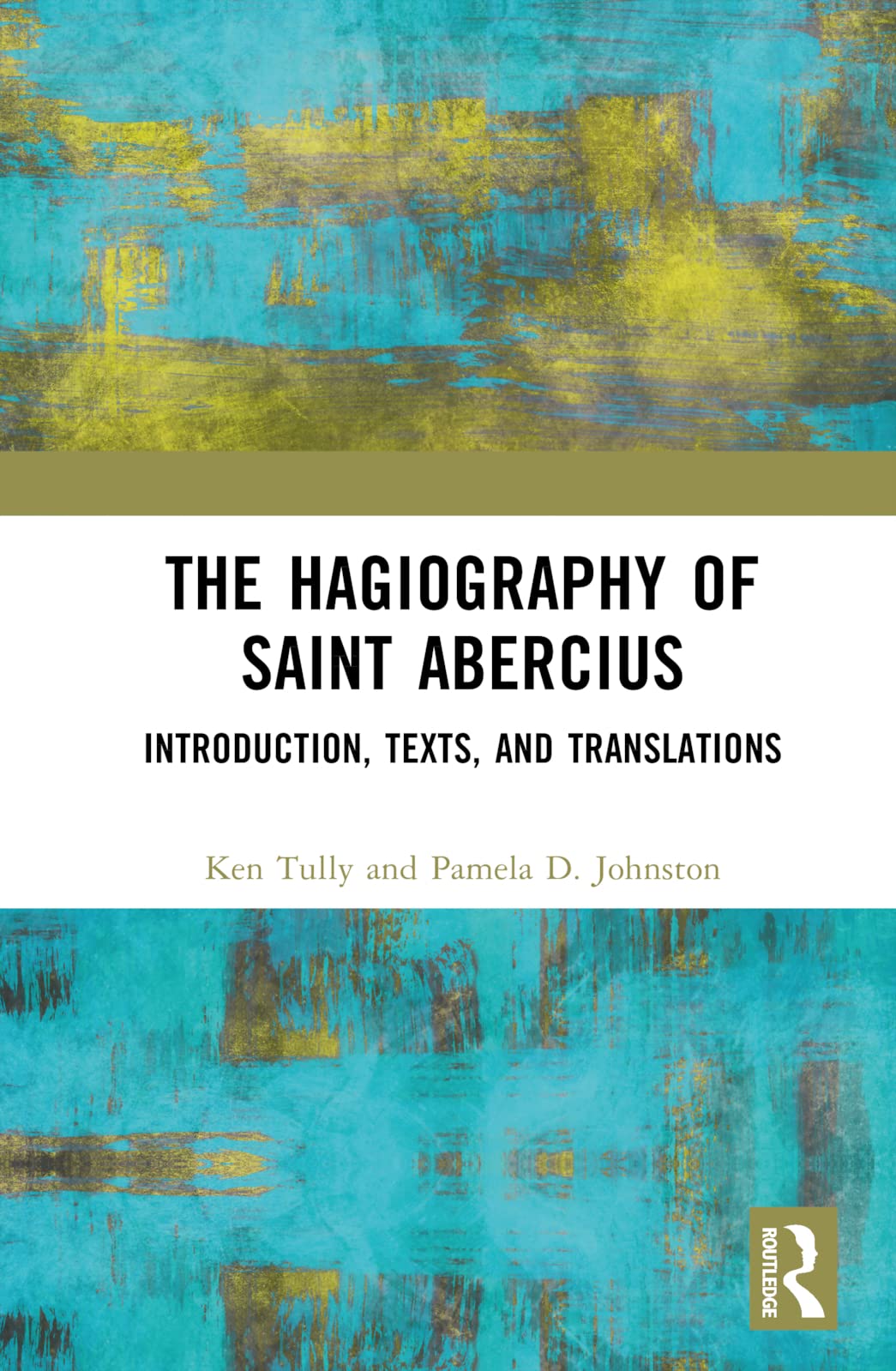 The Hagiography of Saint Abercius Contemporary literature