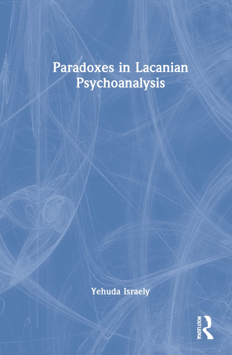 Product Image: Paradoxes in Lacanian Psychoanalysis
