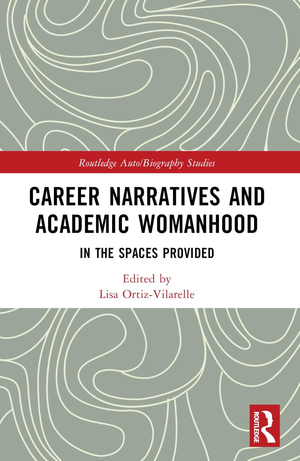 Career Narratives and Academic Womanhood Contemporary literature