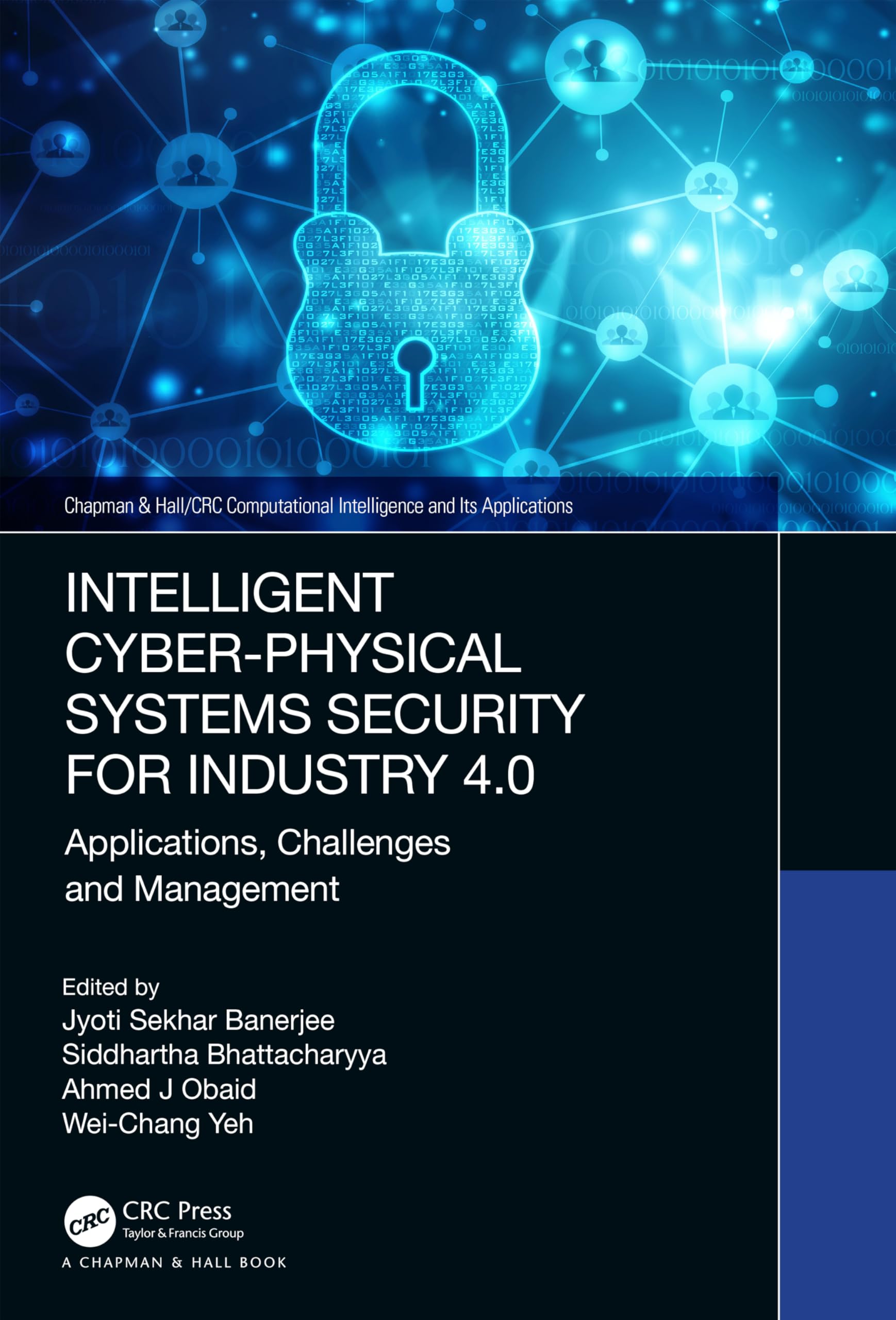 Intelligent Cyber-Physical Systems Security for Industry 4.0 Business, Finance & Career