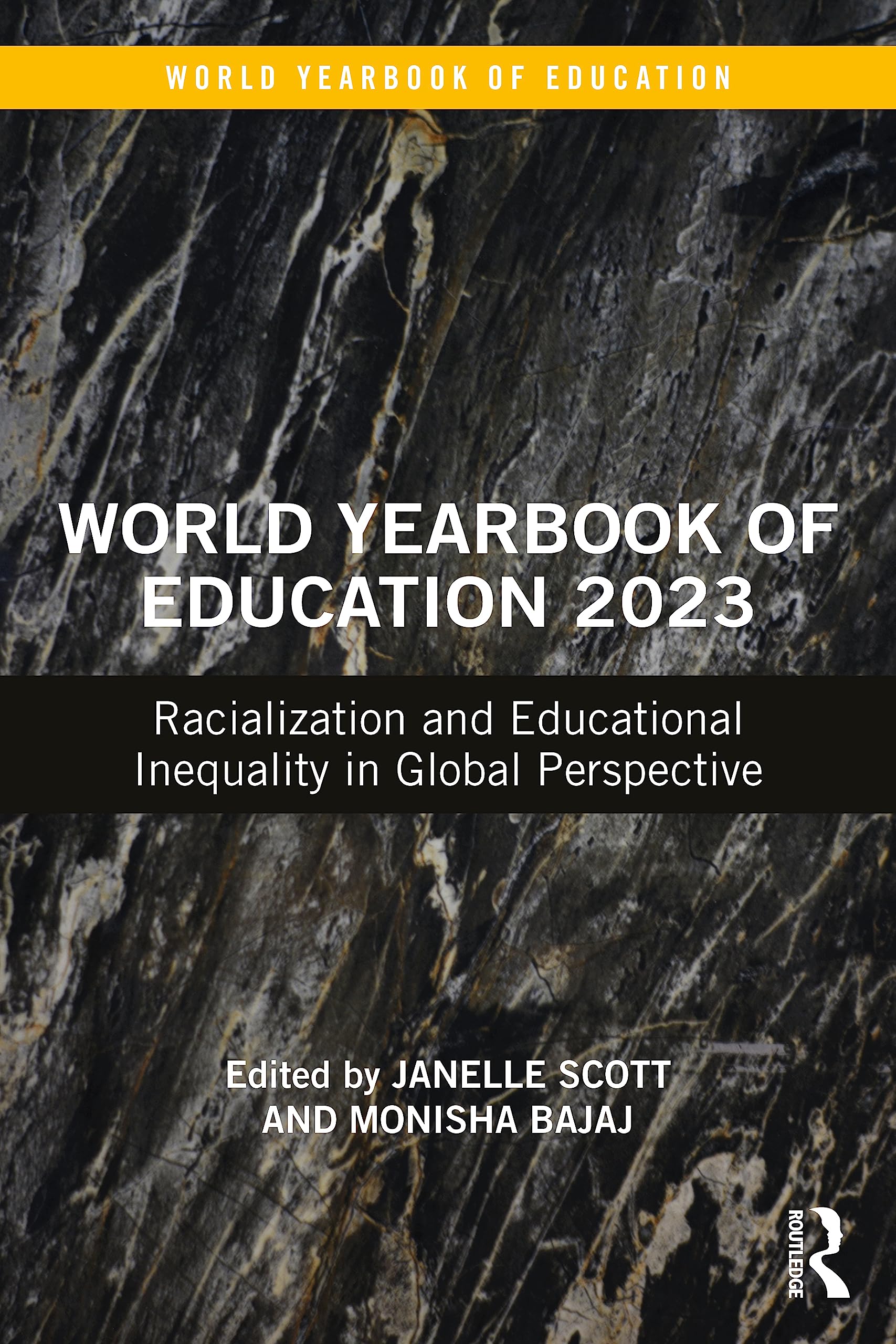 World Yearbook of Education 2023: Racialization and Educational Inequality in Global Perspective Education & Training
