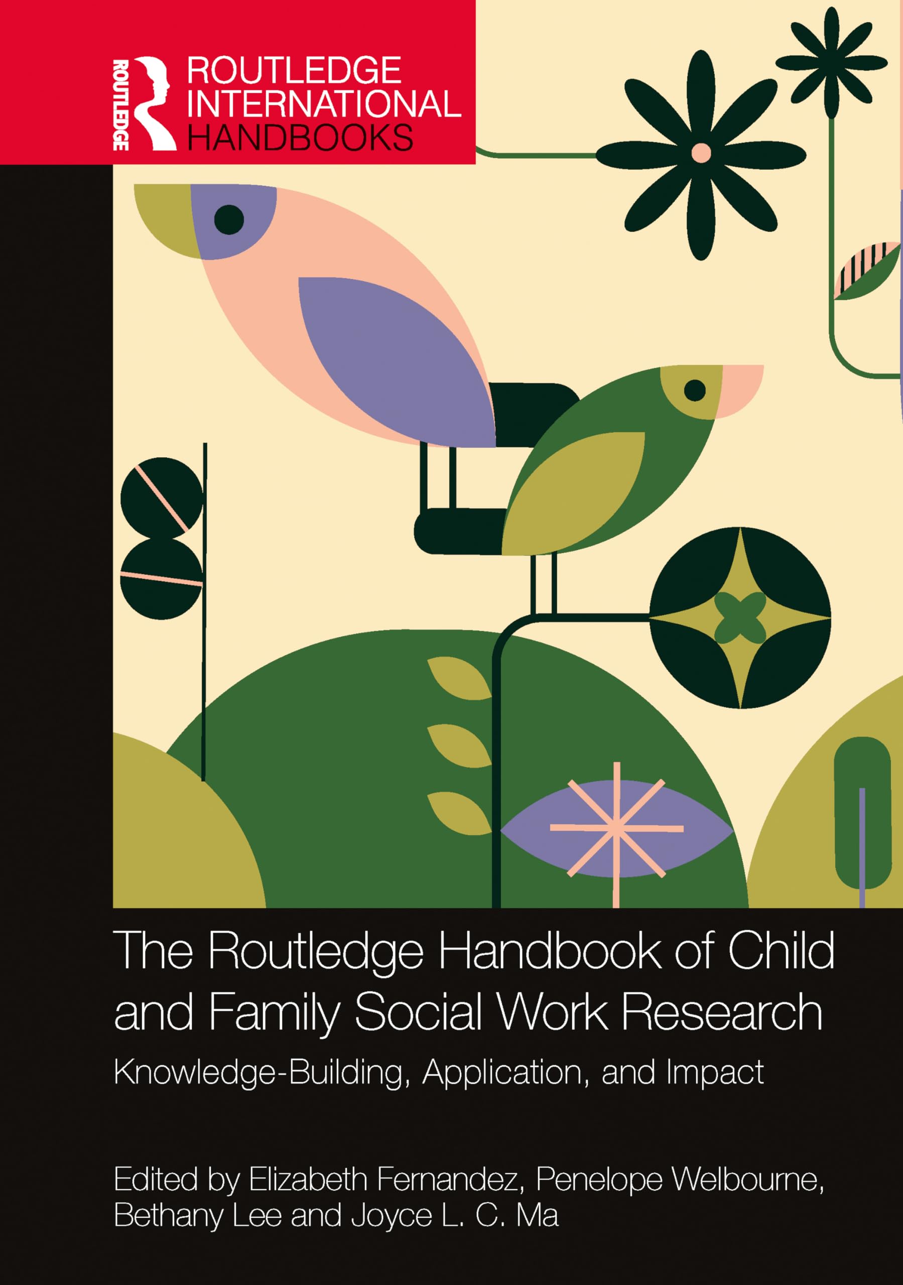 The Routledge Handbook of Child and Family Social Work Research Social Sciences