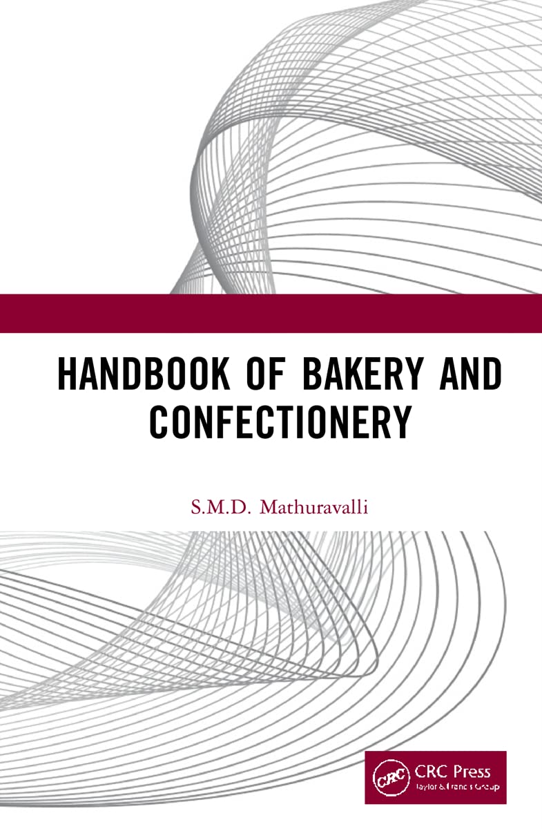 Handbook of Bakery and Confectionery Business, Finance & Career