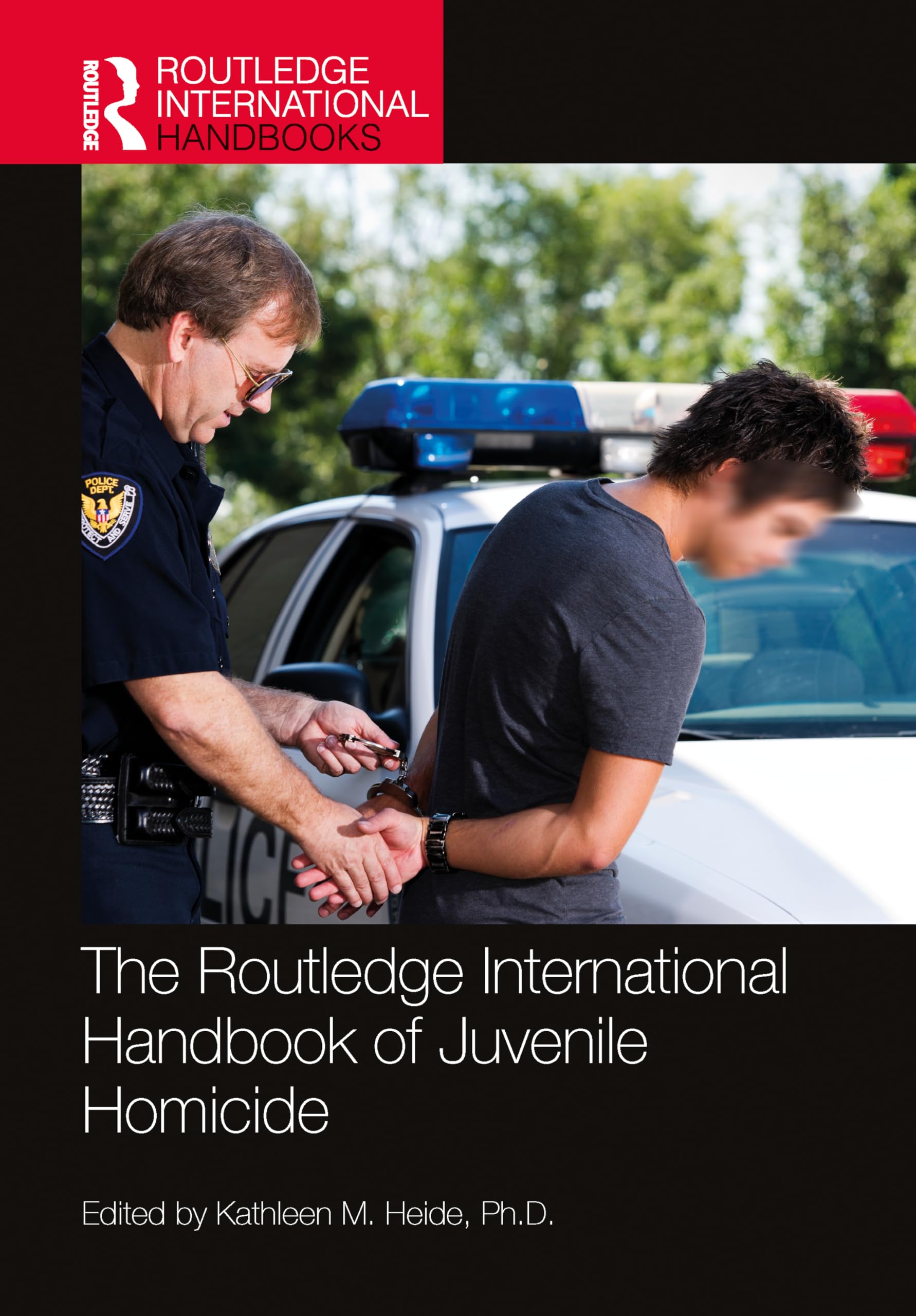 The Routledge International Handbook of Juvenile Homicide Medicine
