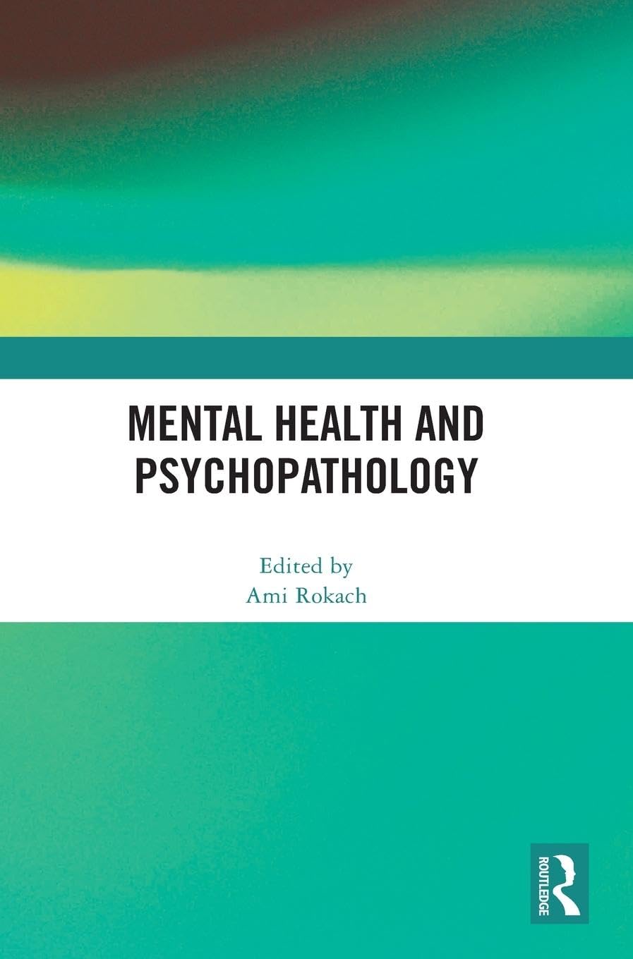 Mental Health and Psychopathology Medicine