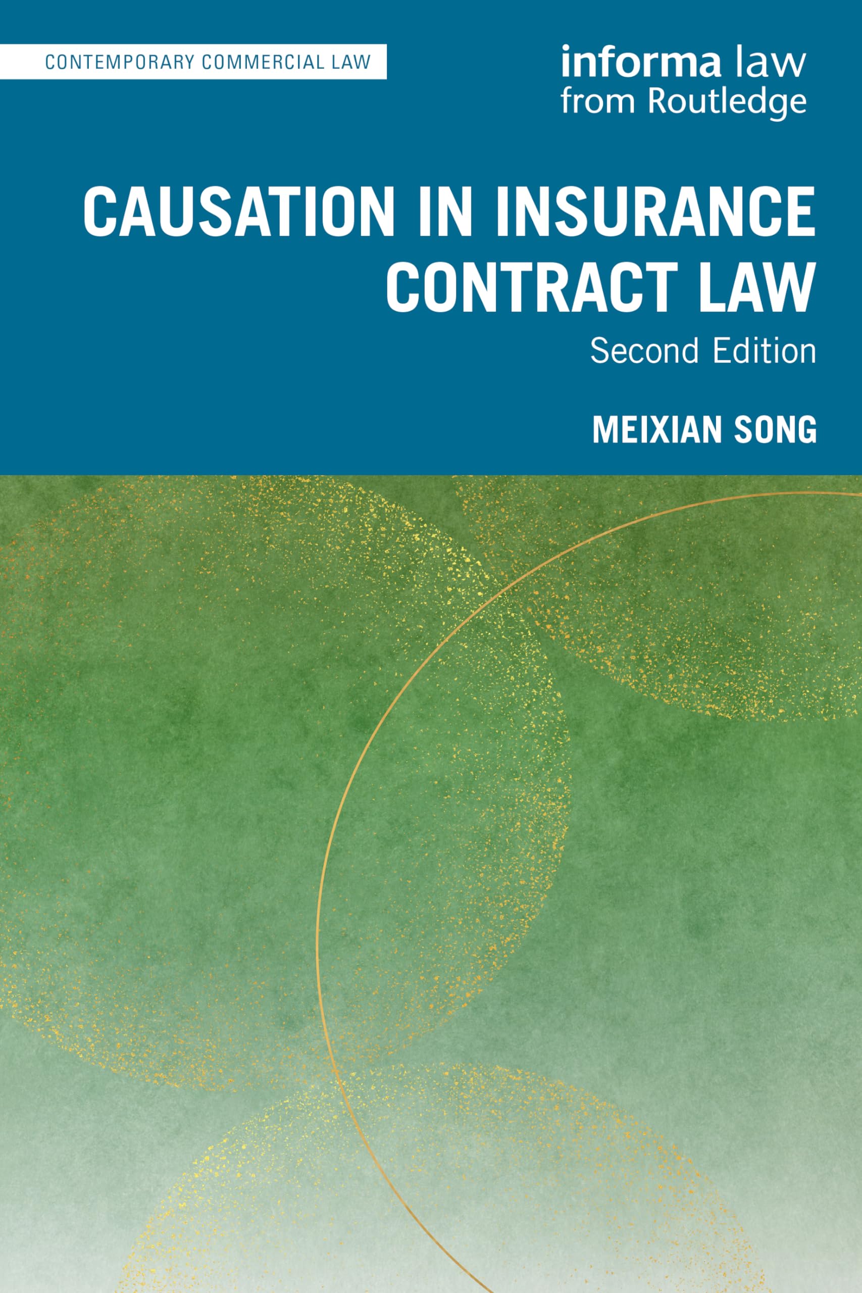 Causation in Insurance Contract Law Law