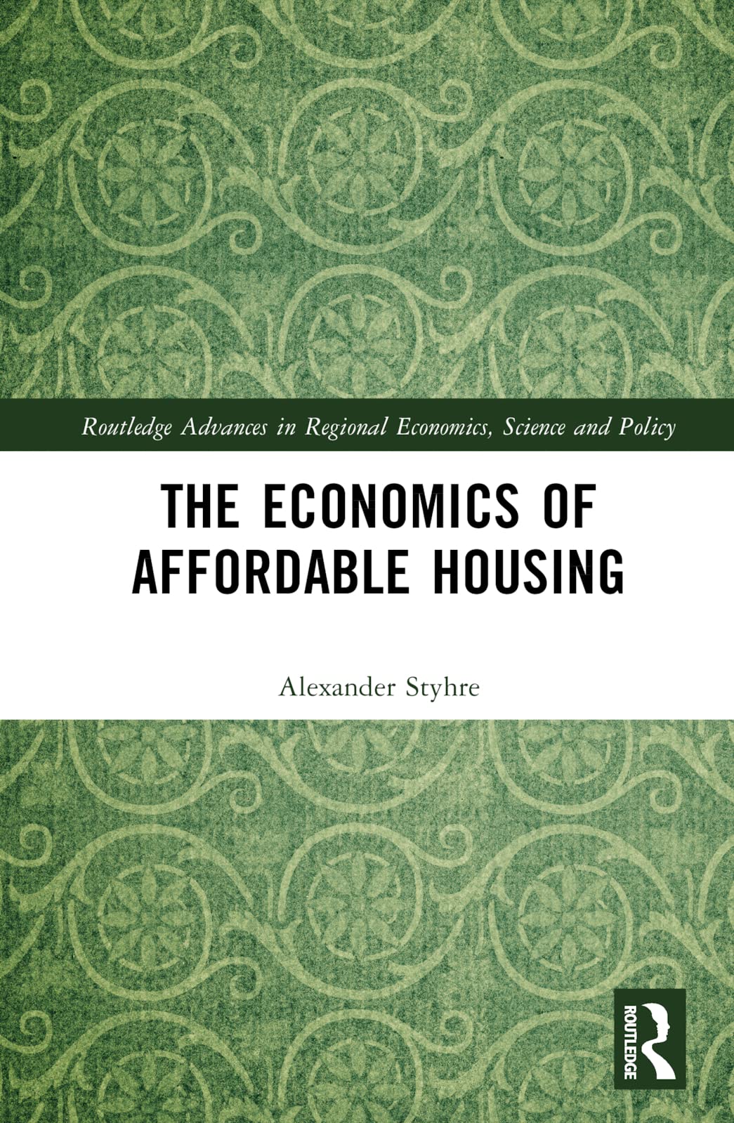 The Economics of Affordable Housing Books