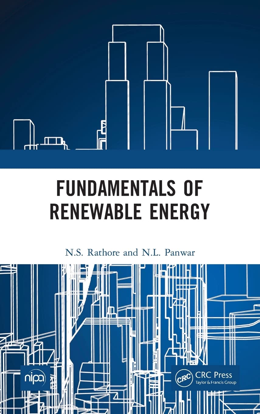 Fundamentals of Renewable Energy Business & Technology