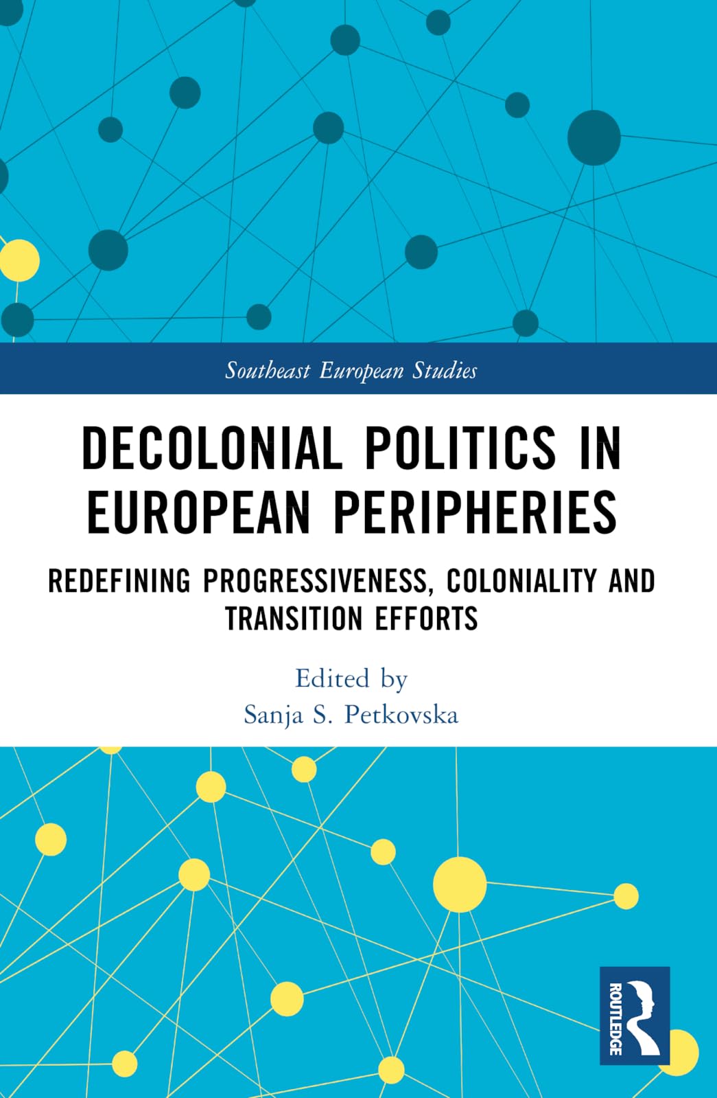 Decolonial Politics in European Peripheries Philosophy