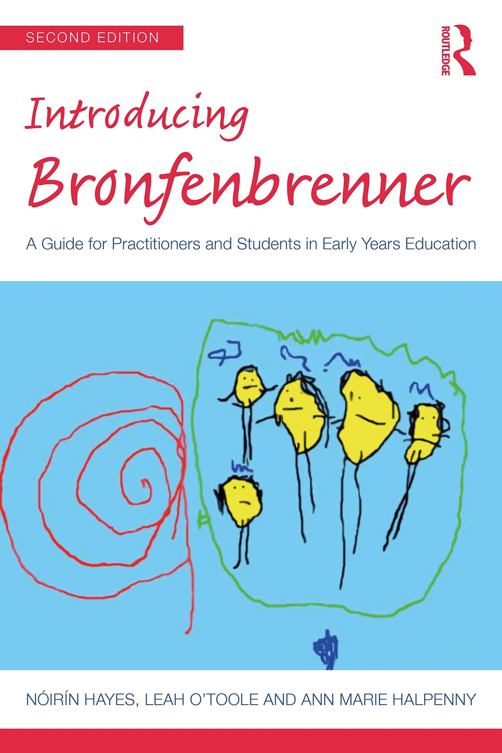 Introducing Bronfenbrenner: A Guide for Practitioners and Students in Early Years Education (Introducing Early Years Thinkers) Education & Training