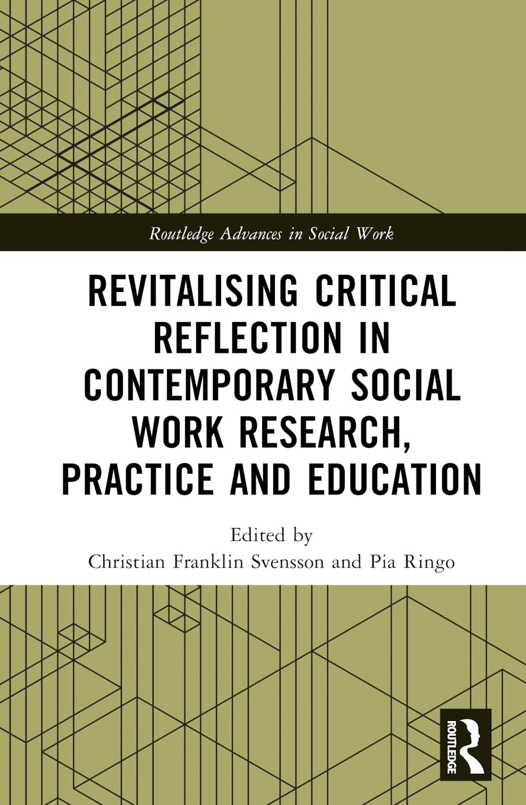 Revitalising Critical Reflection in Contemporary Social Work Research, Practice and Education Law