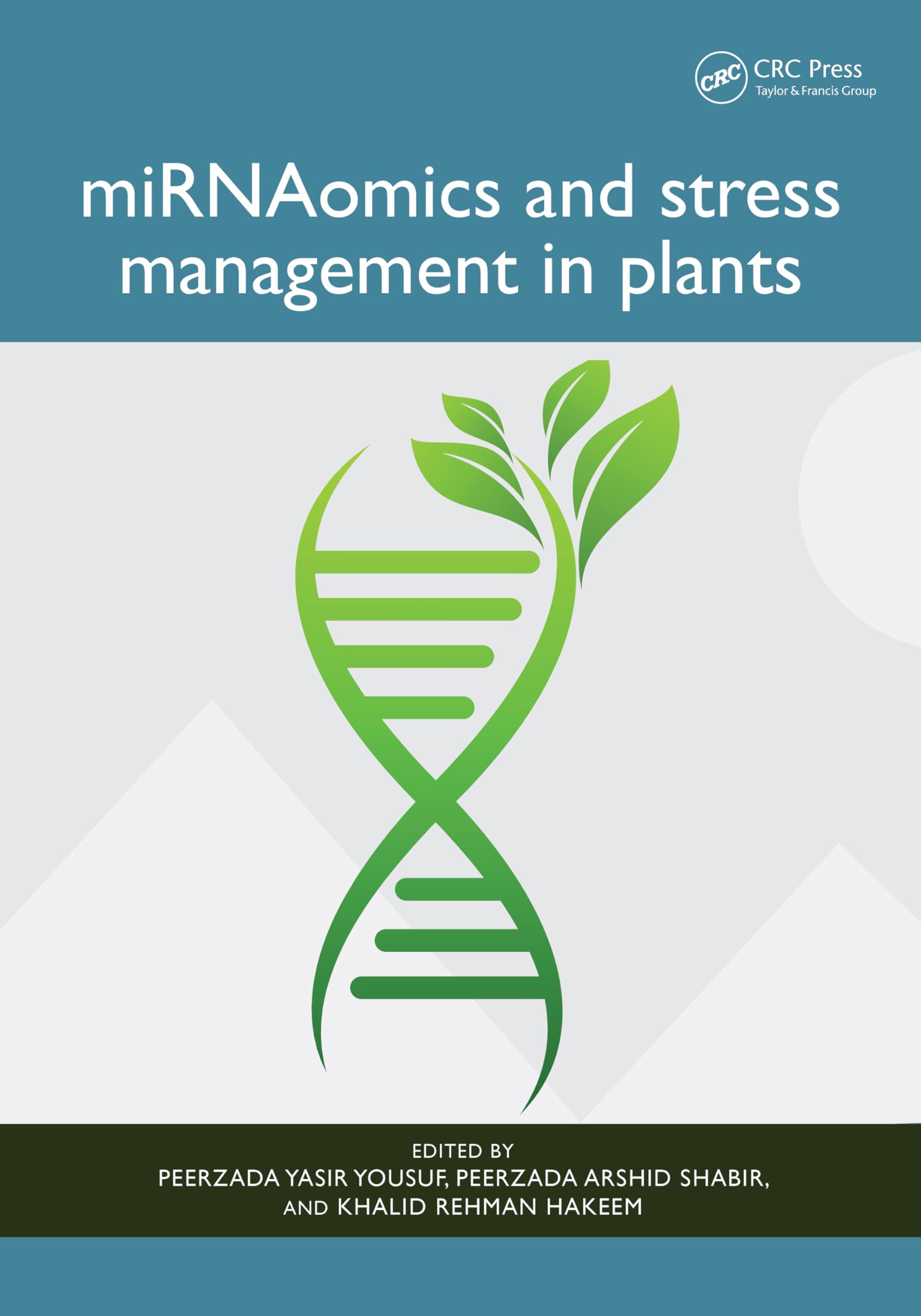miRNAomics and Stress Management in Plants Business, Finance & Career