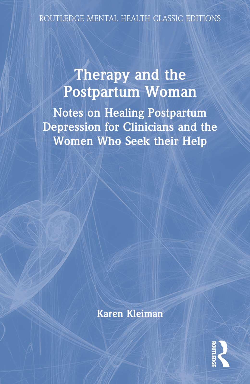 Therapy and the Postpartum Woman Medicine