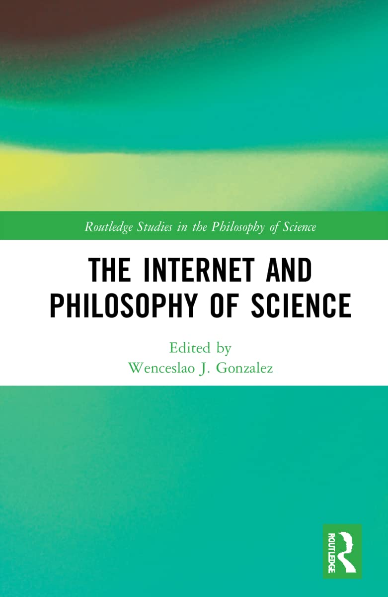 The Internet and Philosophy of Science Philosophy