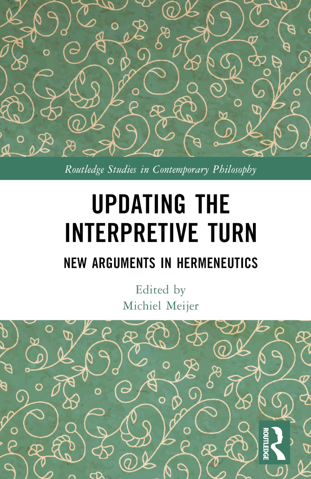 Updating the Interpretive Turn Philosophy