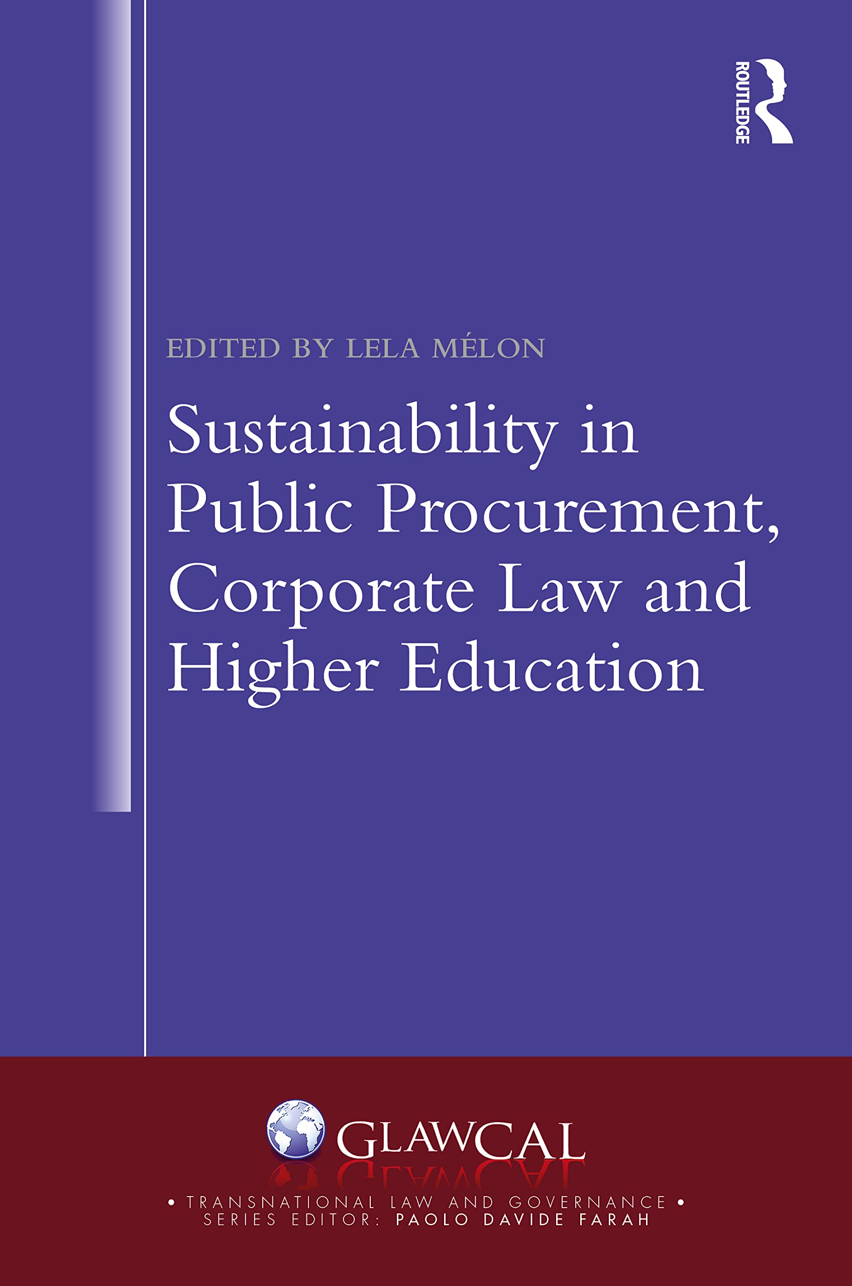 Sustainability in Public Procurement, Corporate Law and Higher Education Law