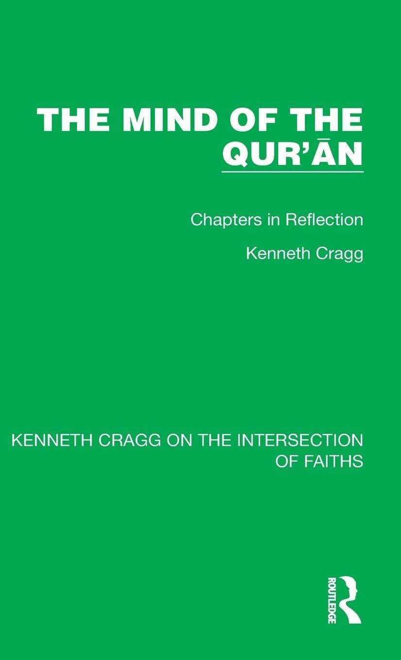 The Mind of the Qur'¿n Philosophy