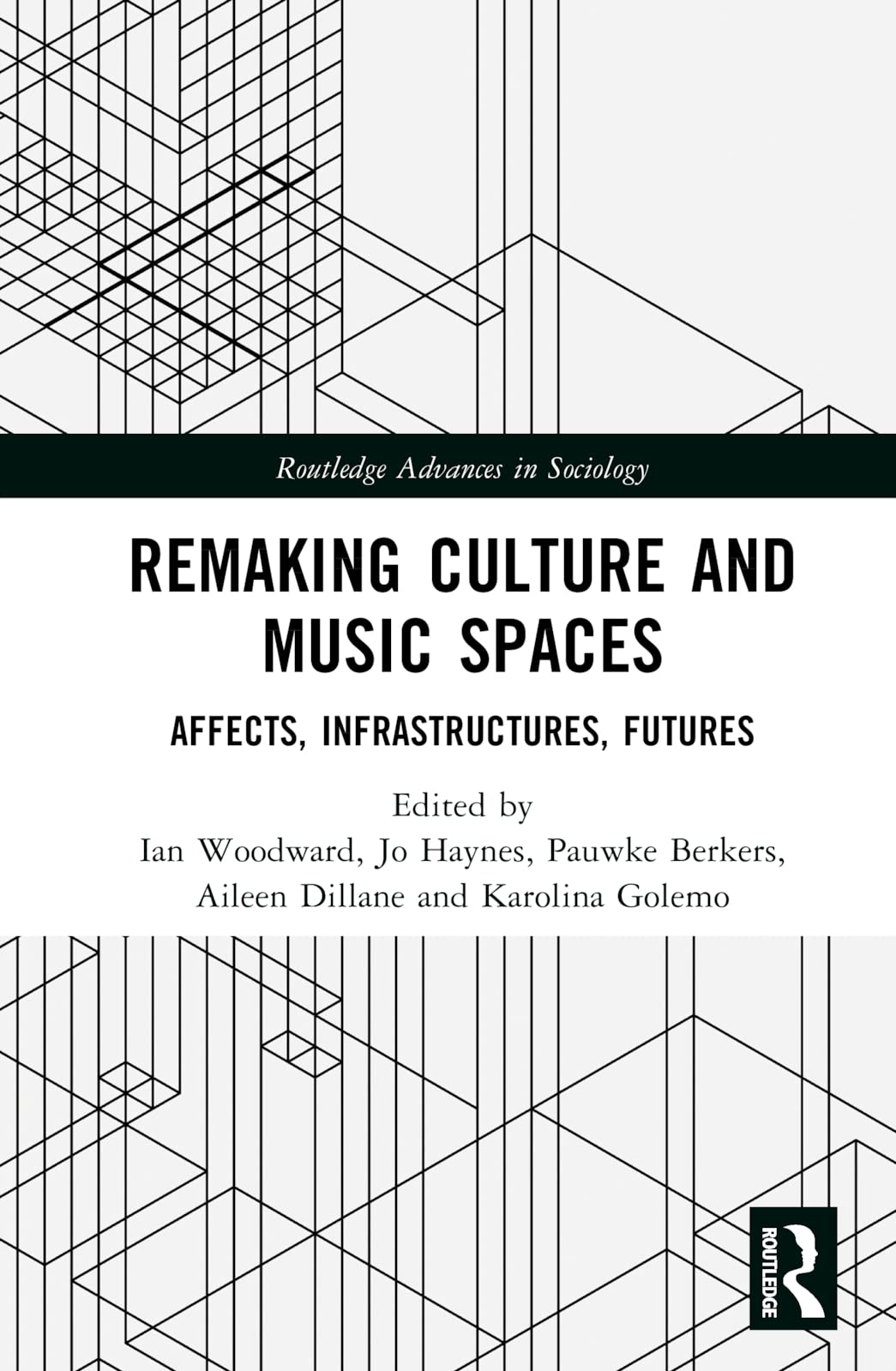 Remaking Culture and Music Spaces Social Sciences
