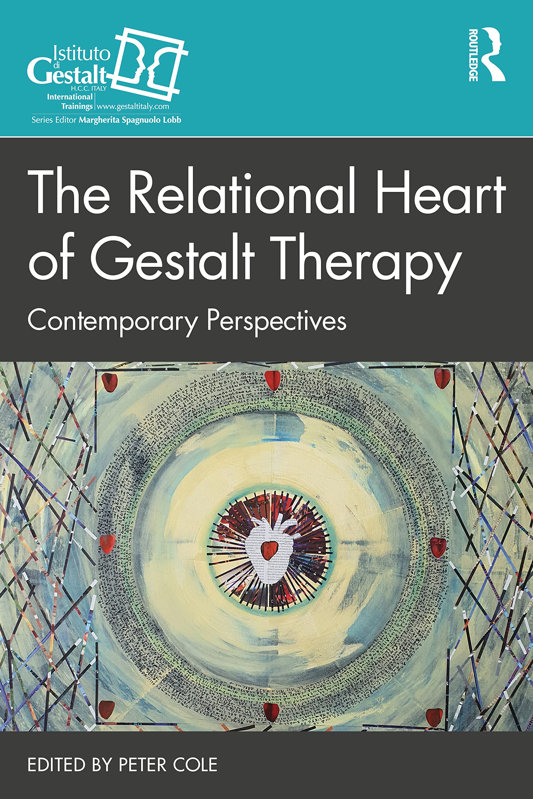 The Relational Heart of Gestalt Therapy: Contemporary Perspectives Medicine