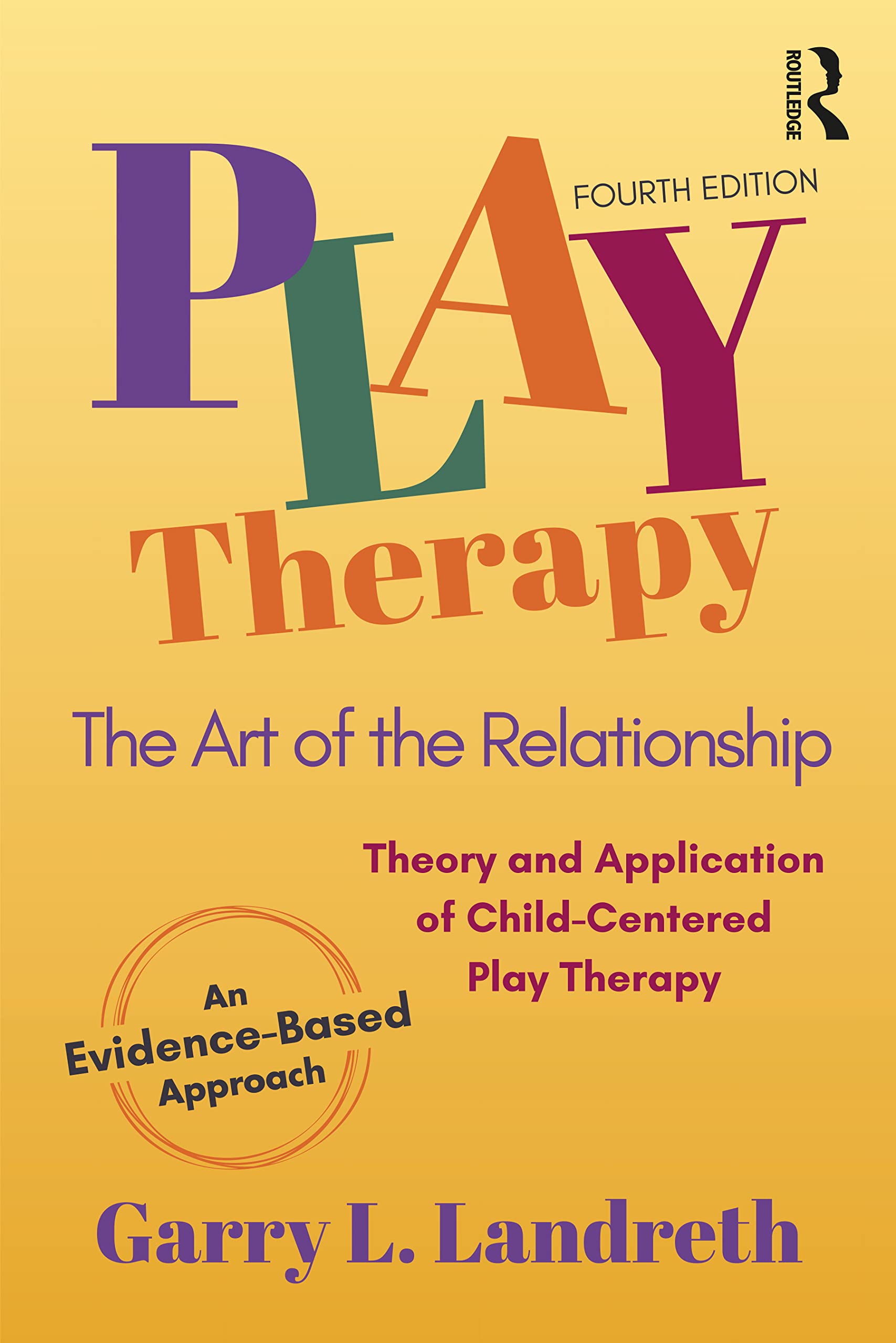 Play Therapy: The Art of the Relationship Medicine