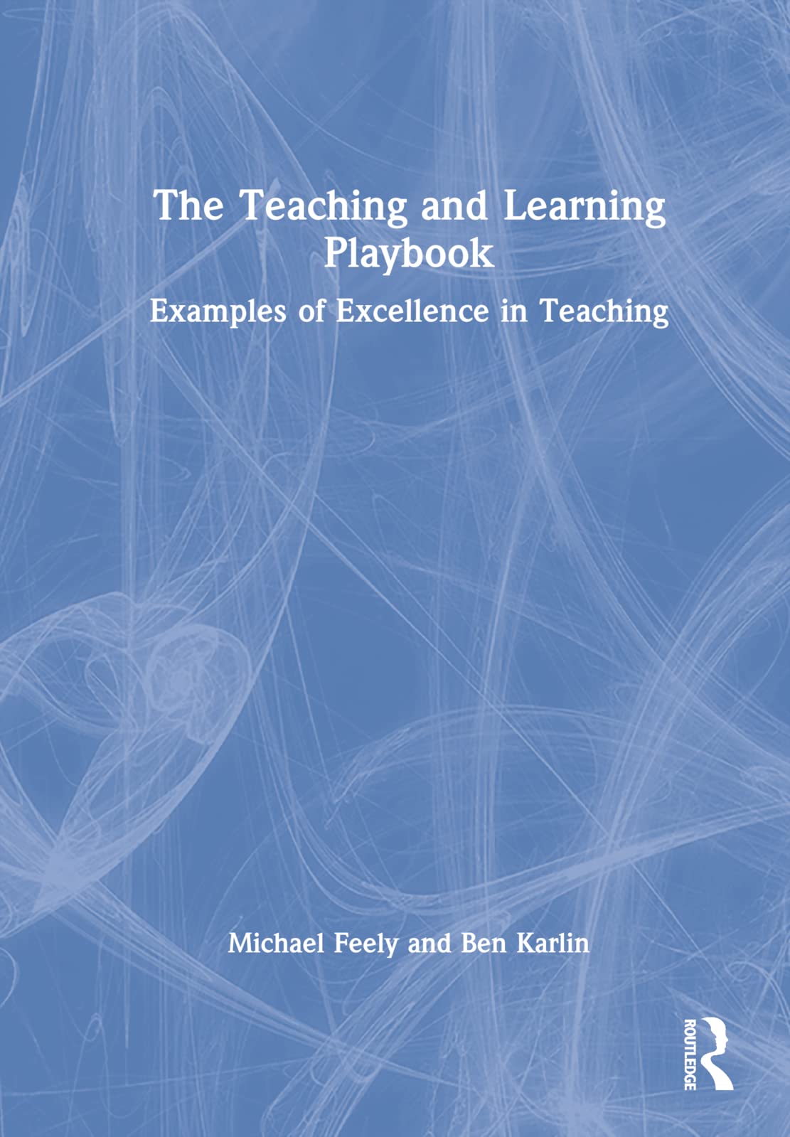 The Teaching and Learning Playbook Business, Finance & Career