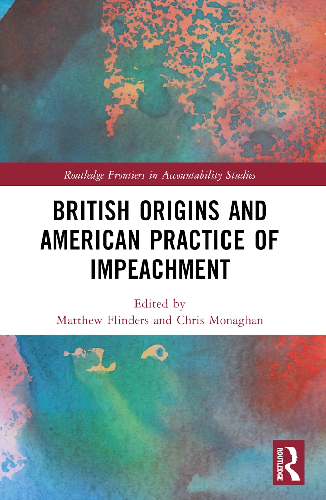 British Origins and American Practice of Impeachment Law