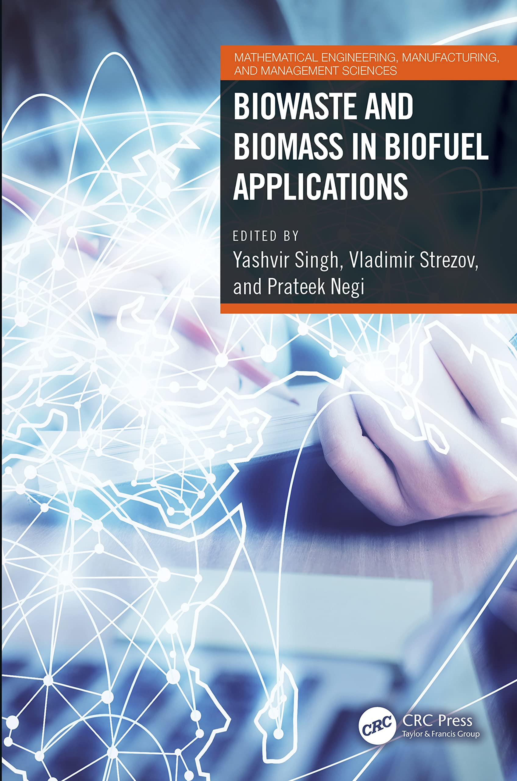 Biowaste and Biomass in Biofuel Applications Medicine