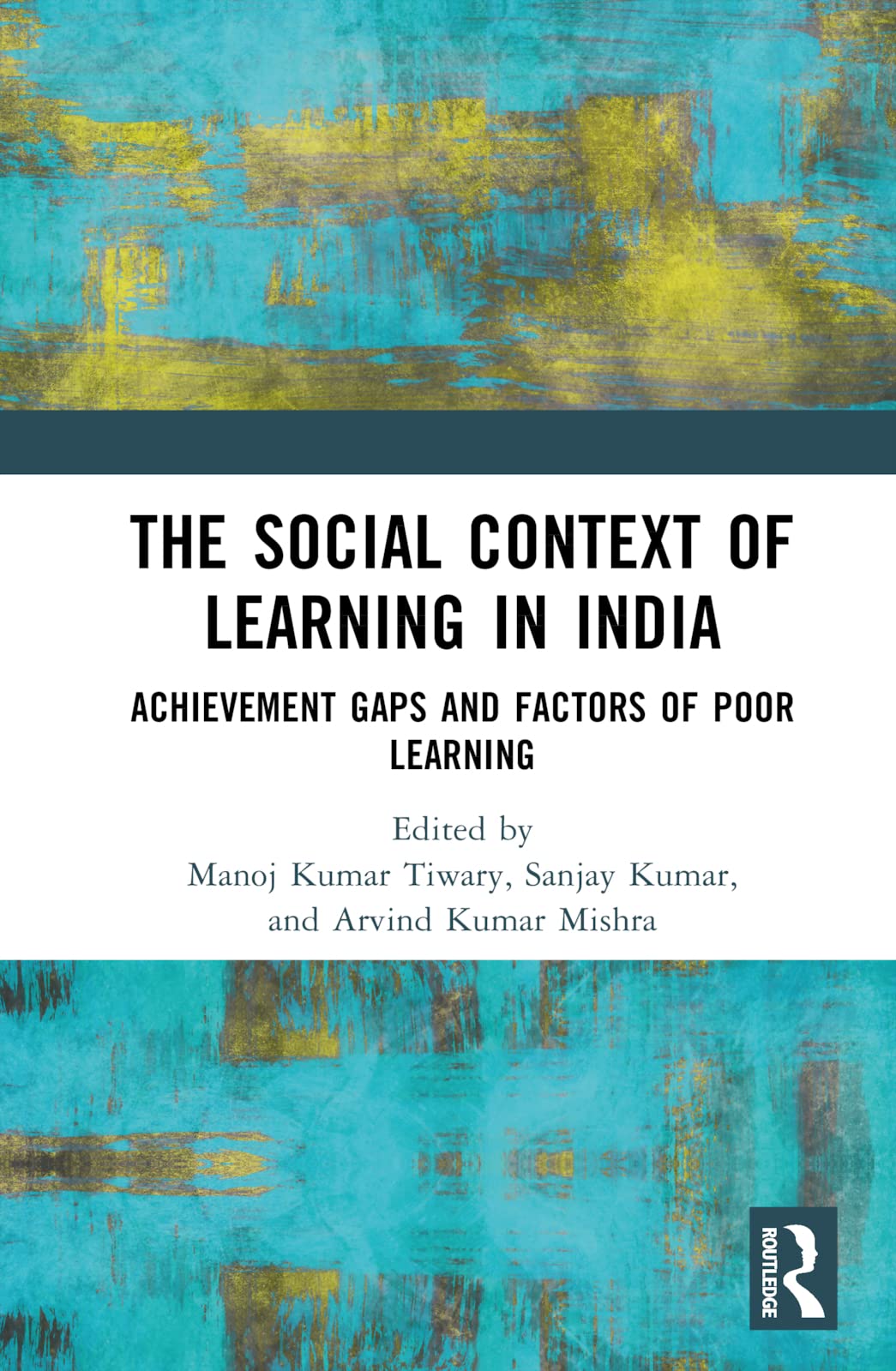 The Social Context of Learning in India Social Sciences