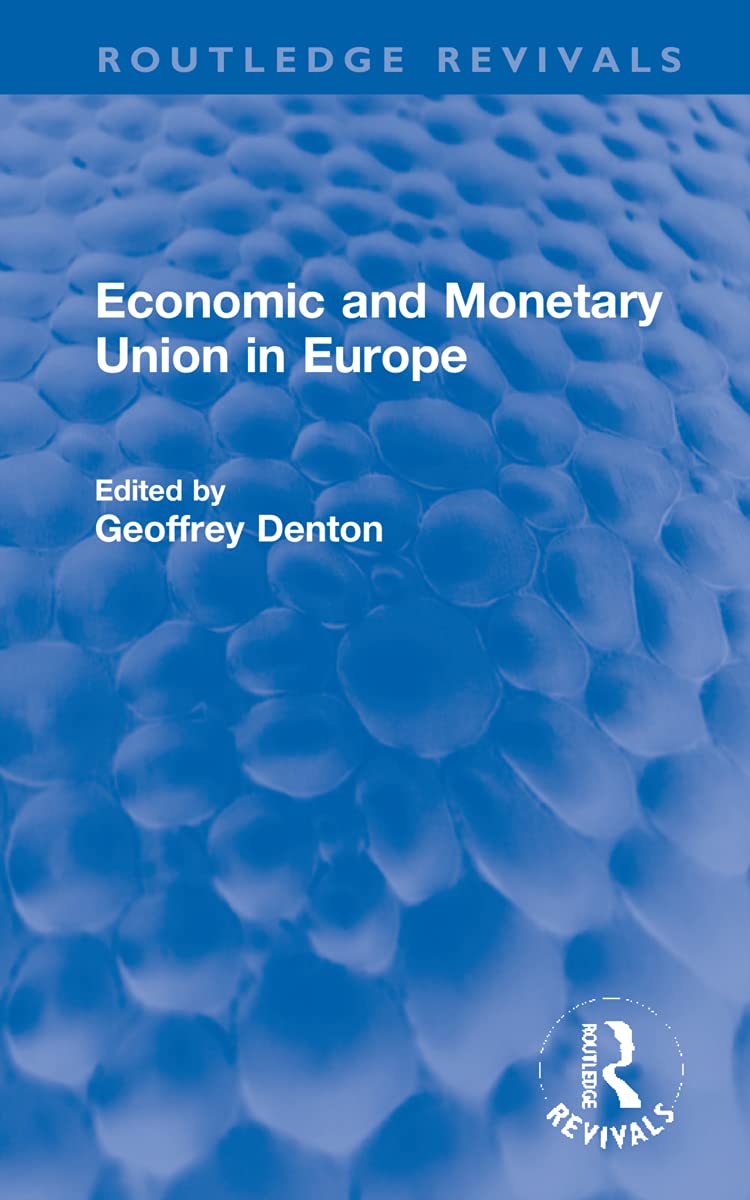 Economic and Monetary Union in Europe Business, Finance & Career