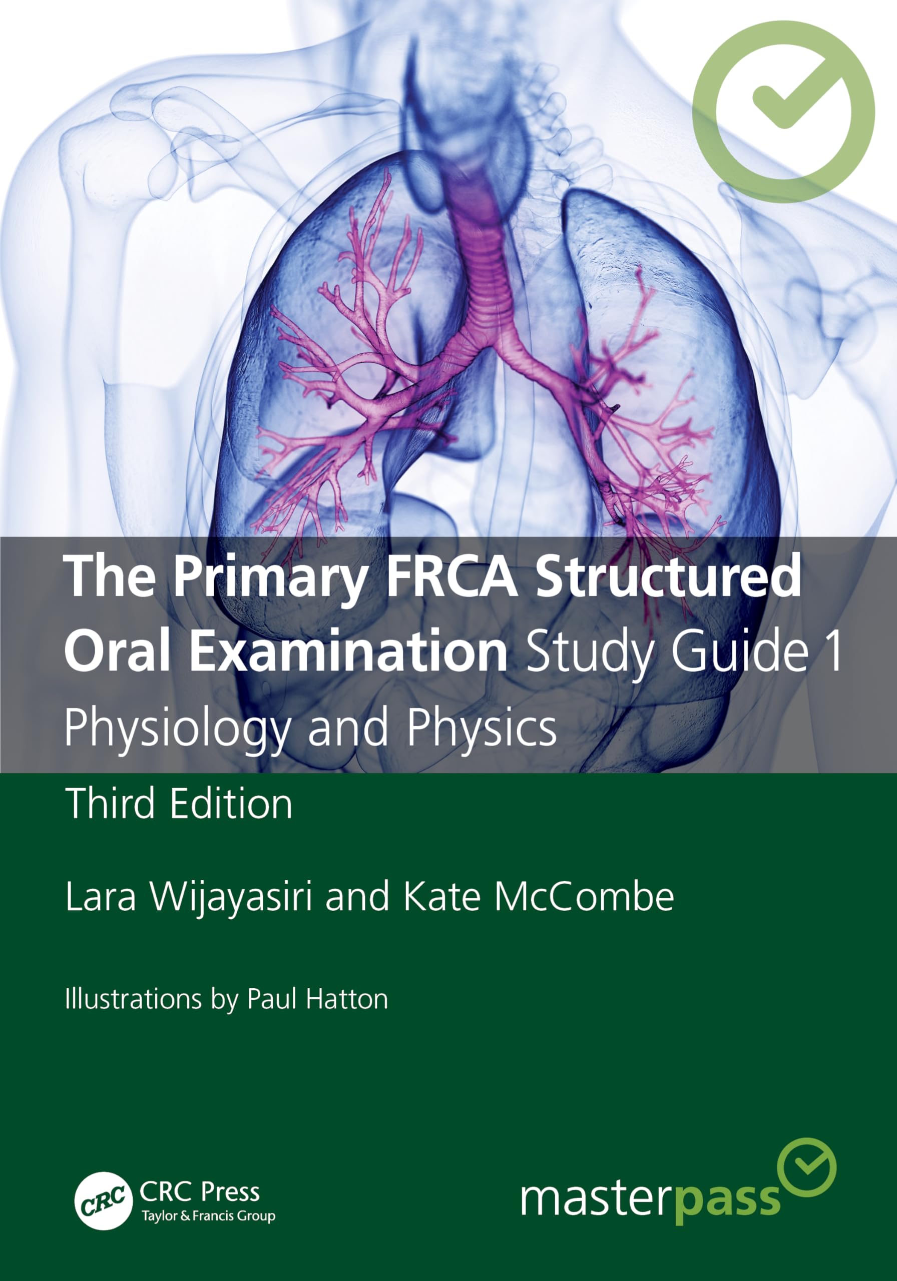 The Primary FRCA Structured Oral Examination Study Guide 1 Medicine