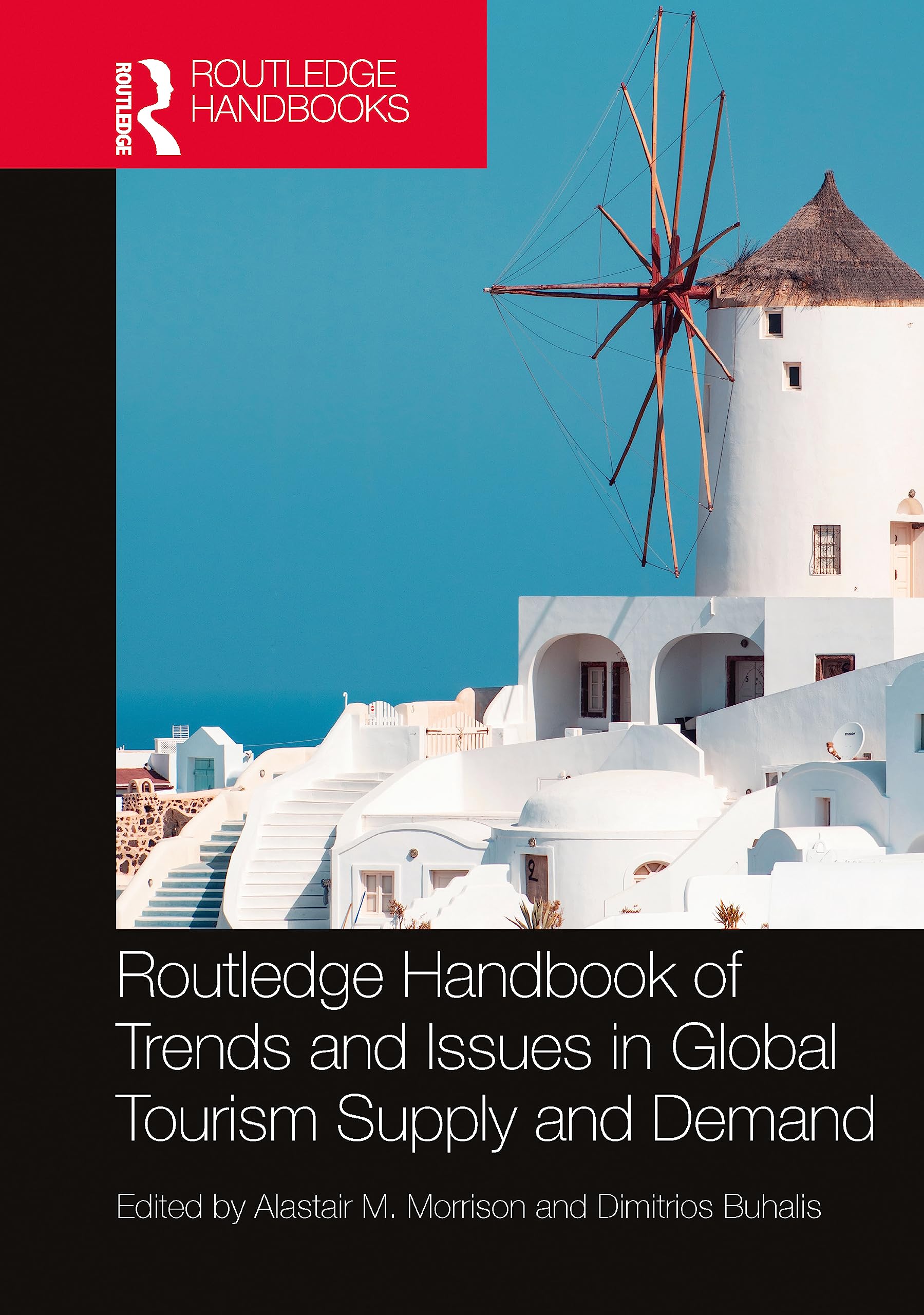 Routledge Handbook of Trends and Issues in Global Tourism Supply and Demand Law