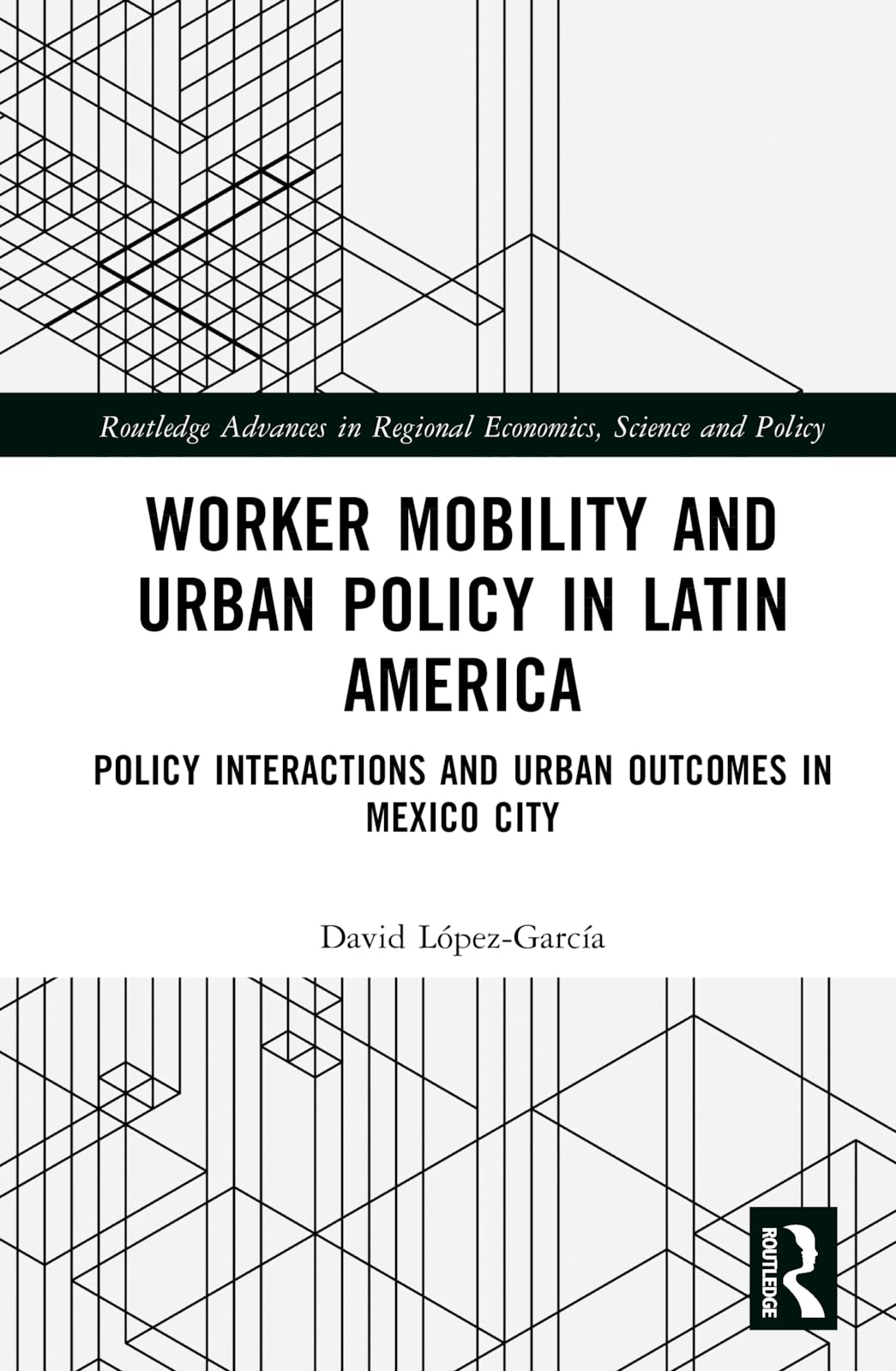 Worker Mobility and Urban Policy in Latin America Law