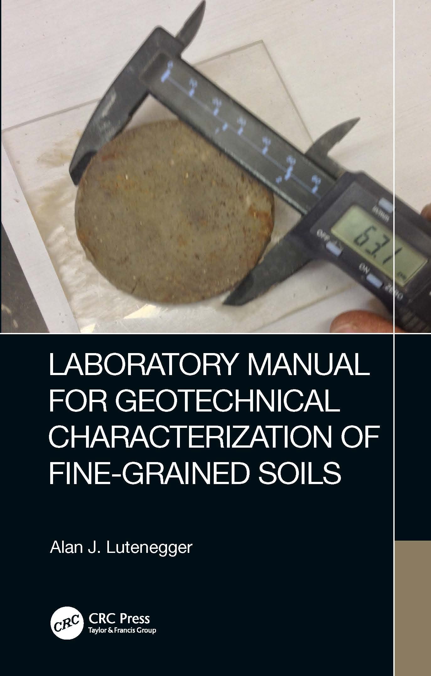 Laboratory Manual for Geotechnical Characterization of Fine-Grained Soils Business & Technology