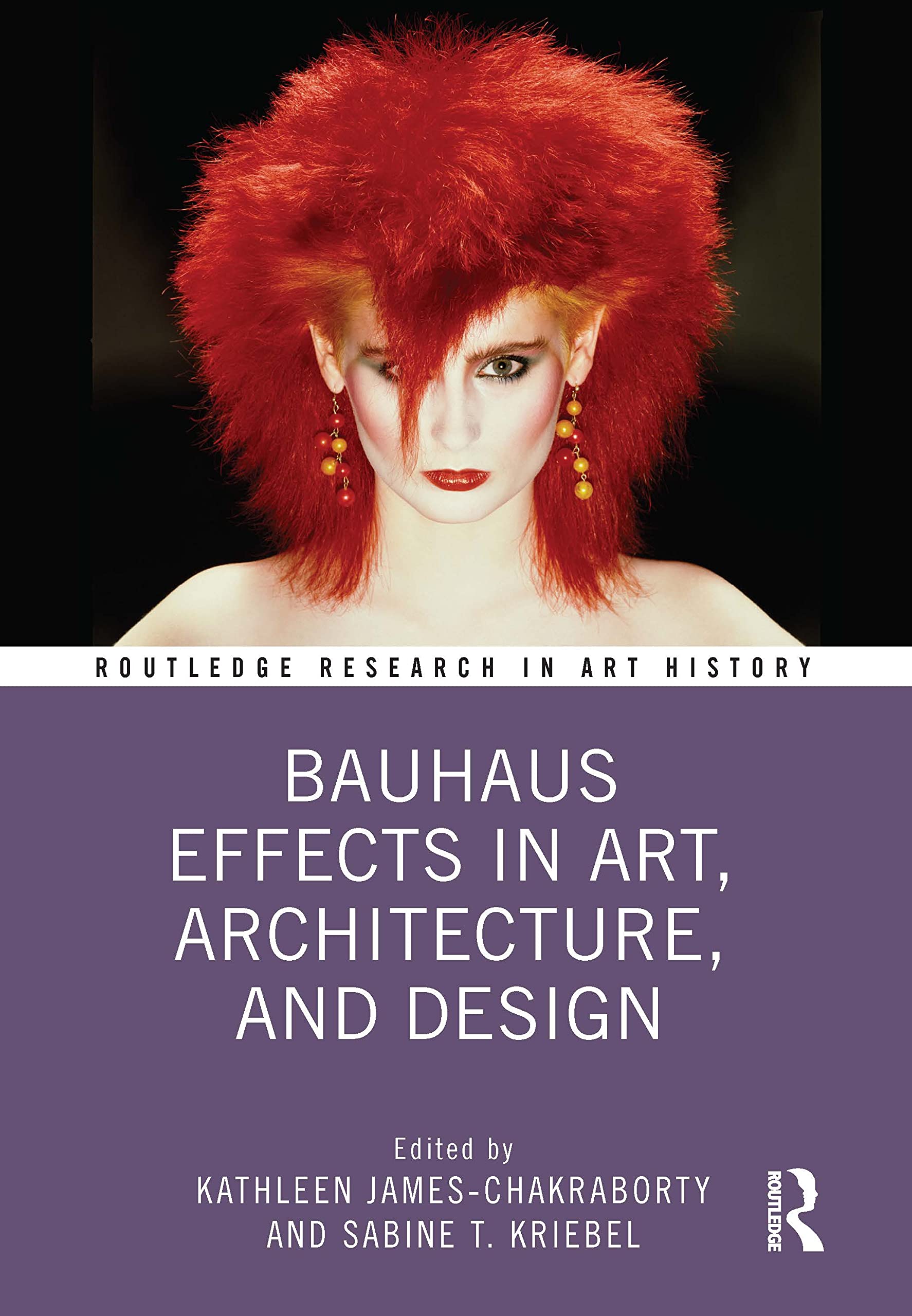 Bauhaus Effects in Art, Architecture, and Design (Routledge Research in Art History) Architecture