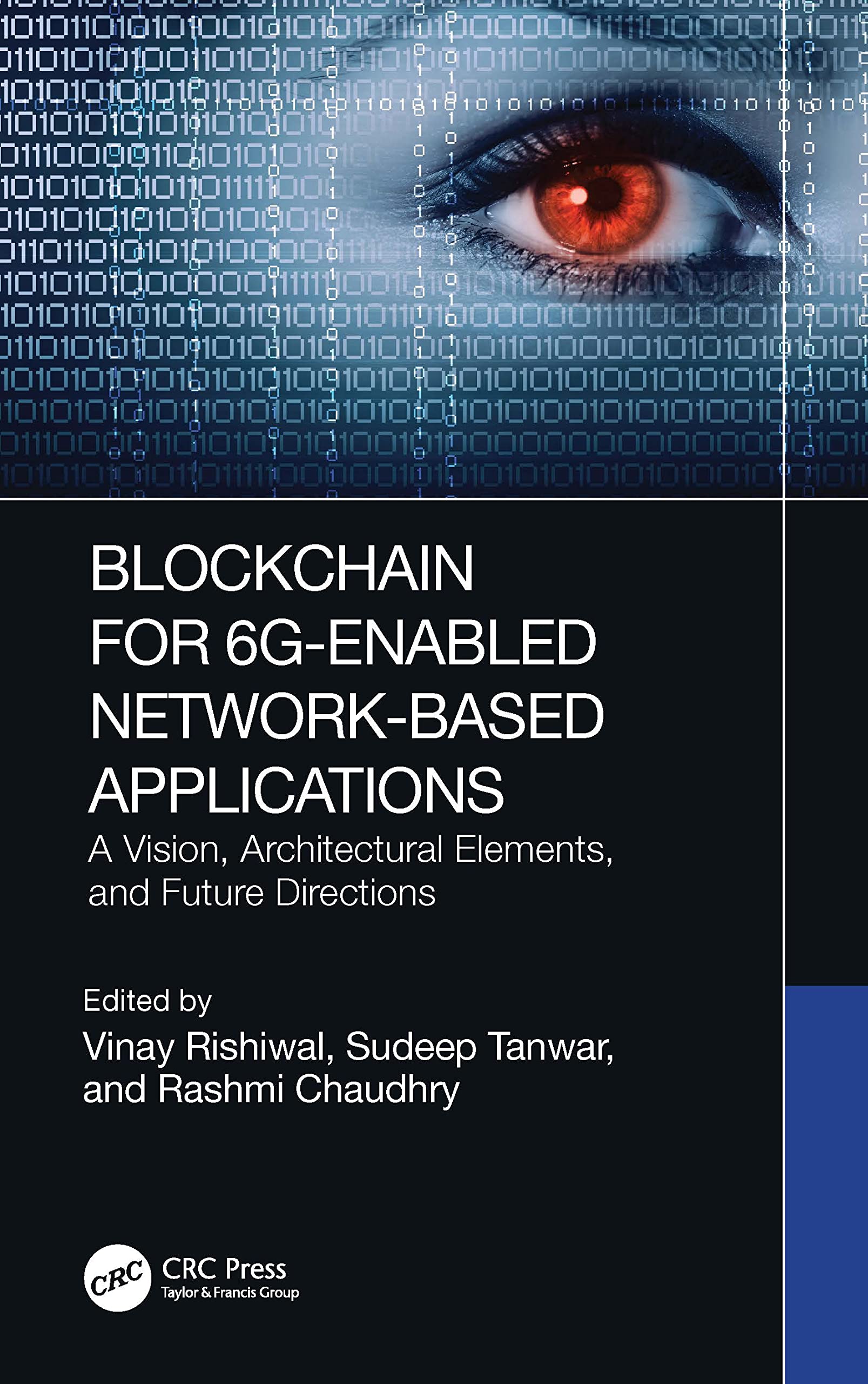 Blockchain for 6G-Enabled Network-Based Applications Computer Science