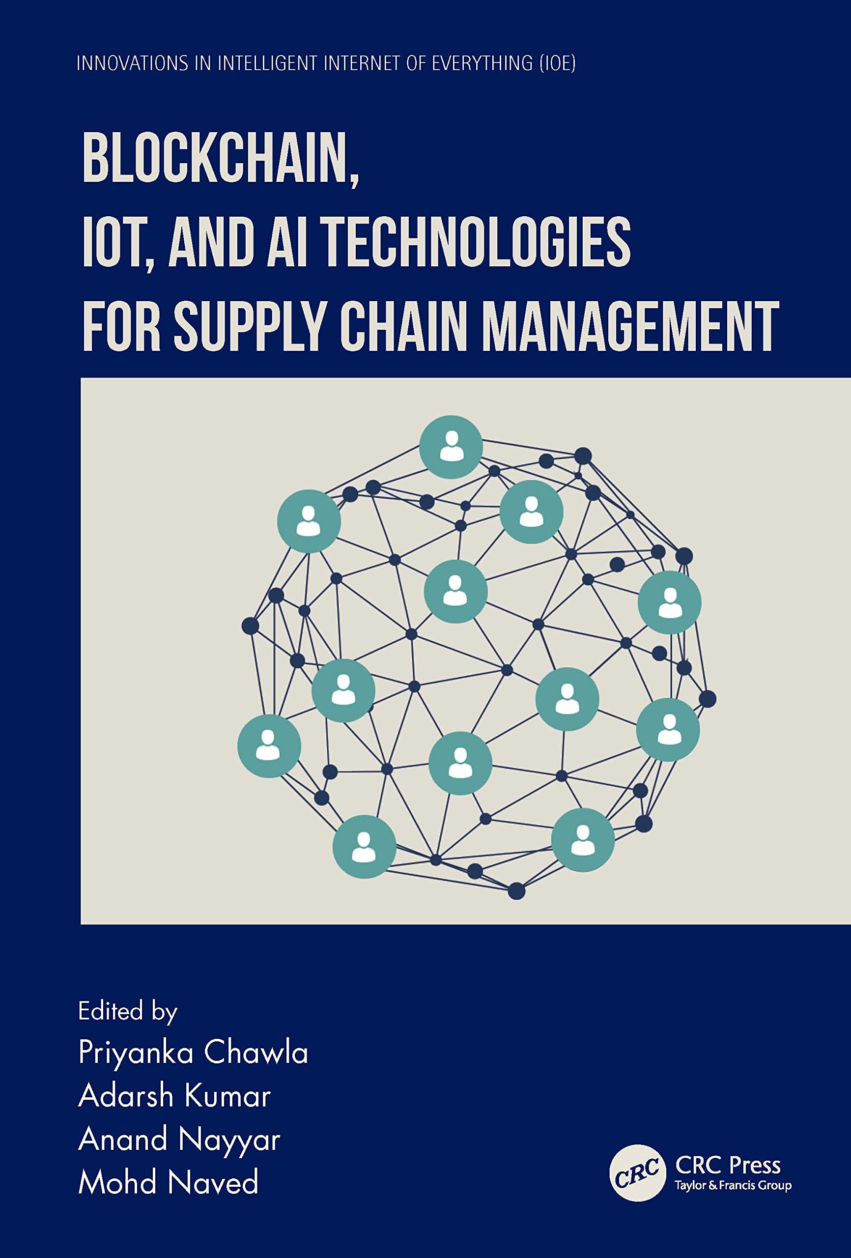 Blockchain, IoT, and AI Technologies for Supply Chain Management Business, Finance & Career