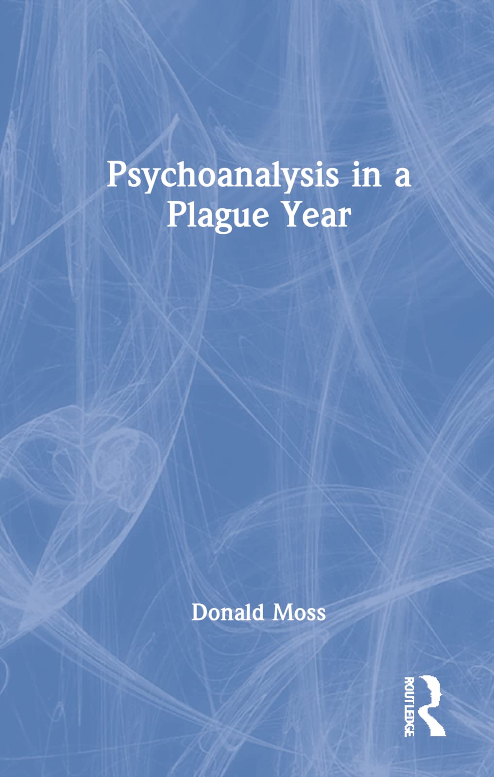 Product Image: Psychoanalysis in a Plague Year