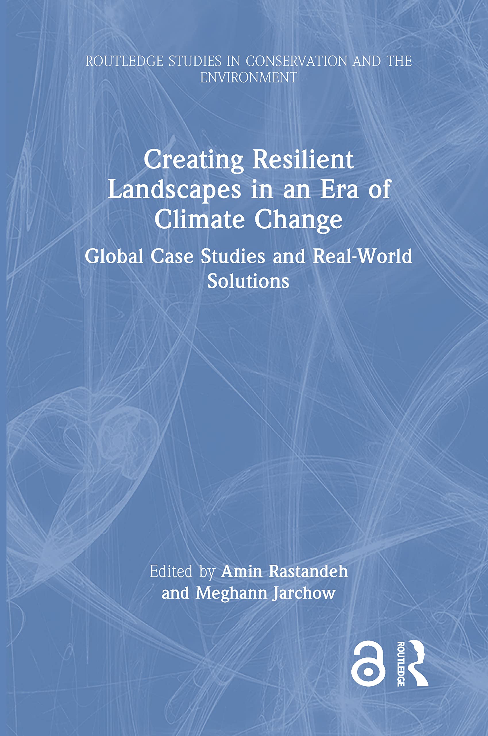 Creating Resilient Landscapes in an Era of Climate Change Mathematics