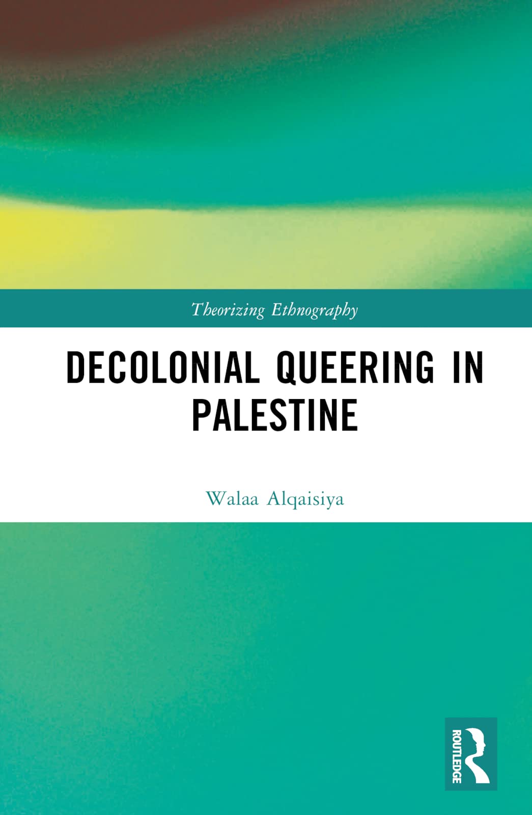 Decolonial Queering in Palestine Law