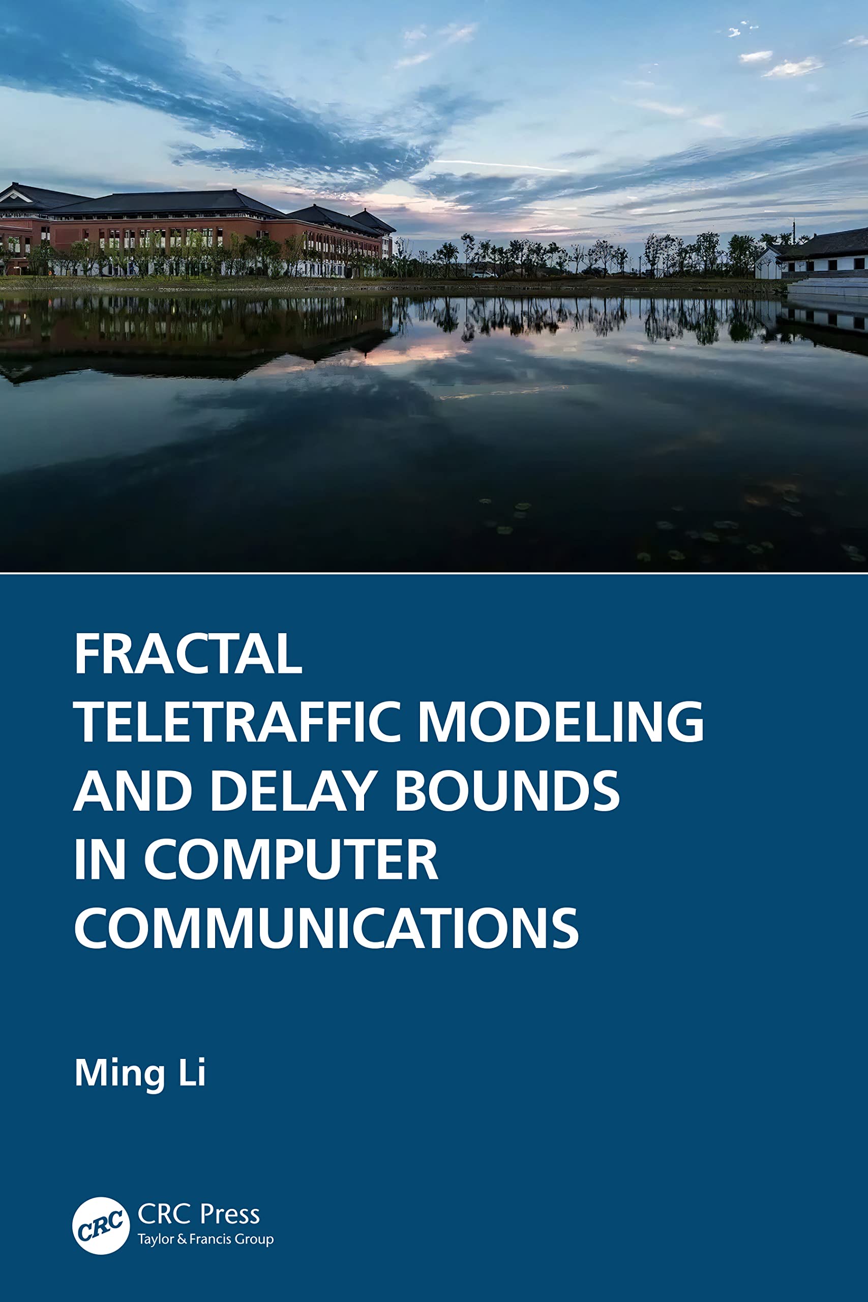 Fractal Teletraffic Modeling and Delay Bounds in Computer Communications Computer Science