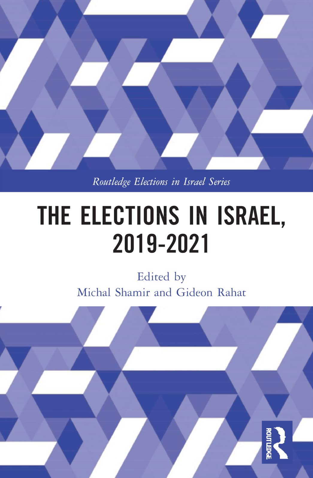 The Elections in Israel, 2019-2021 Law