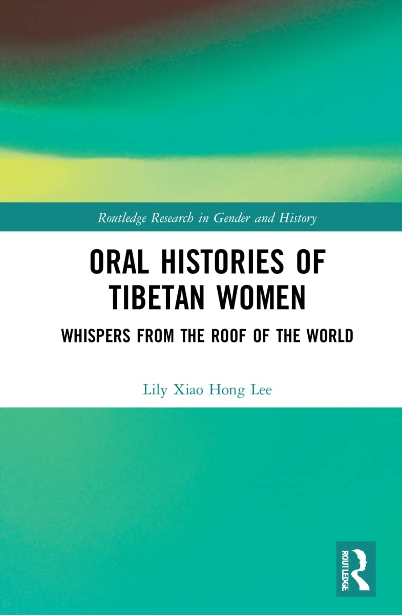 Oral Histories of Tibetan Women Books